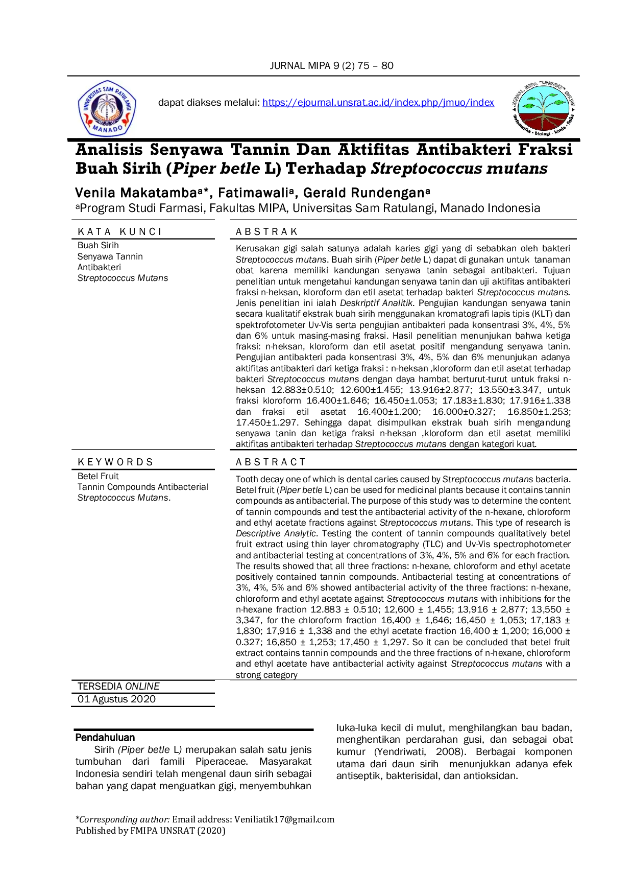 JURIS Analisis Senyawa Tannin Dan Aktifitas Antibakteri Fraksi Buah Sirih Piper betle L Terhadap Streptococcus mutans