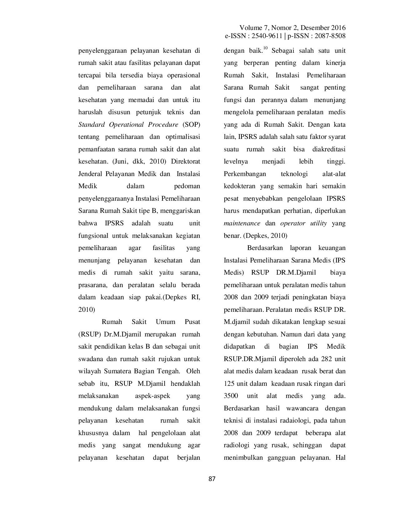 JURIS Analisis Penyelenggaraan Sistem Pemeliharaan Peralatan Radiologi Di Rsup Dr M Djamil