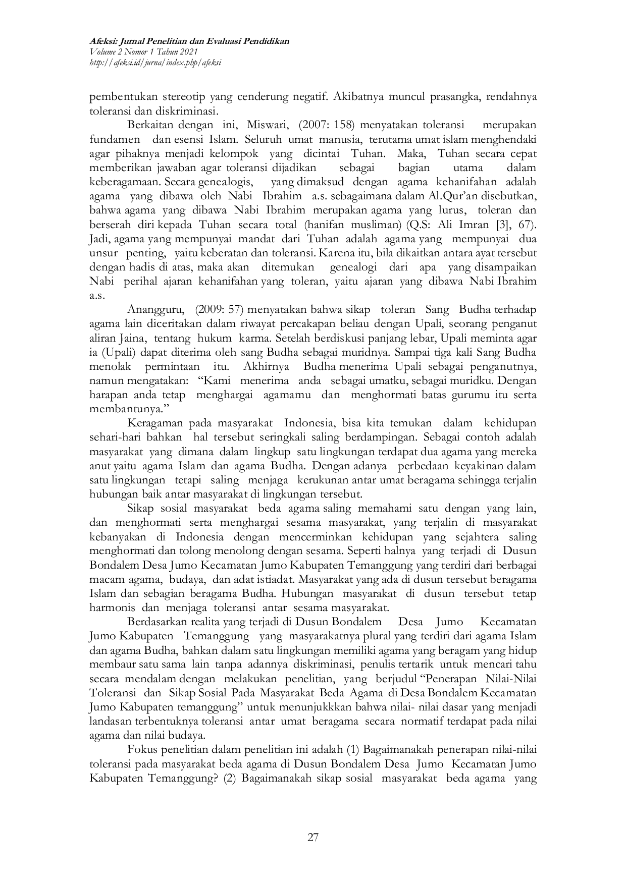 JURIS Application Of Tolerance Values And Social Attitudes In Societies Of Different Religion In Dusun Bondalem Desa Jumo Kecamatan Jumo Temanggung District