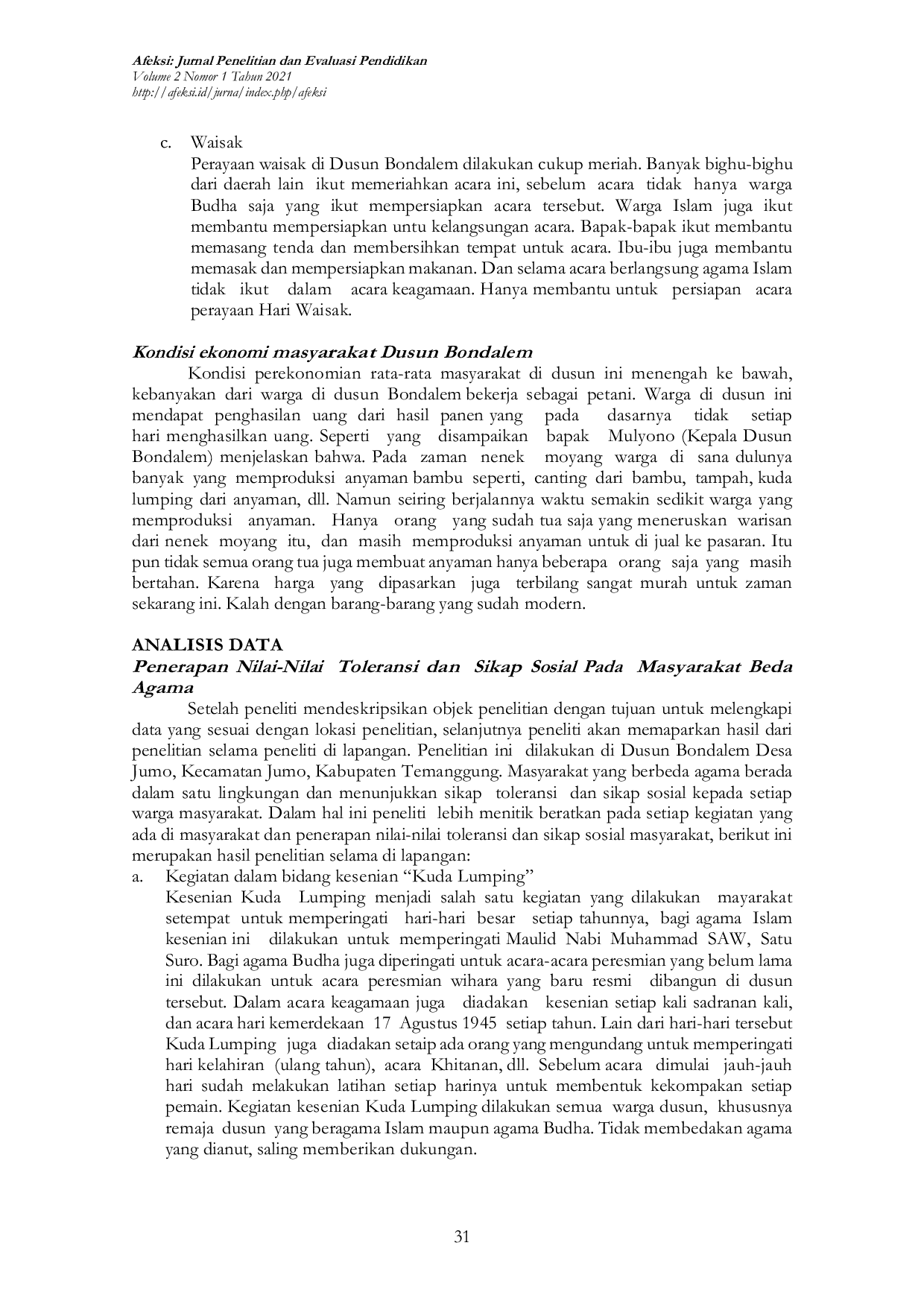 JURIS Application Of Tolerance Values And Social Attitudes In Societies Of Different Religion In Dusun Bondalem Desa Jumo Kecamatan Jumo Temanggung District