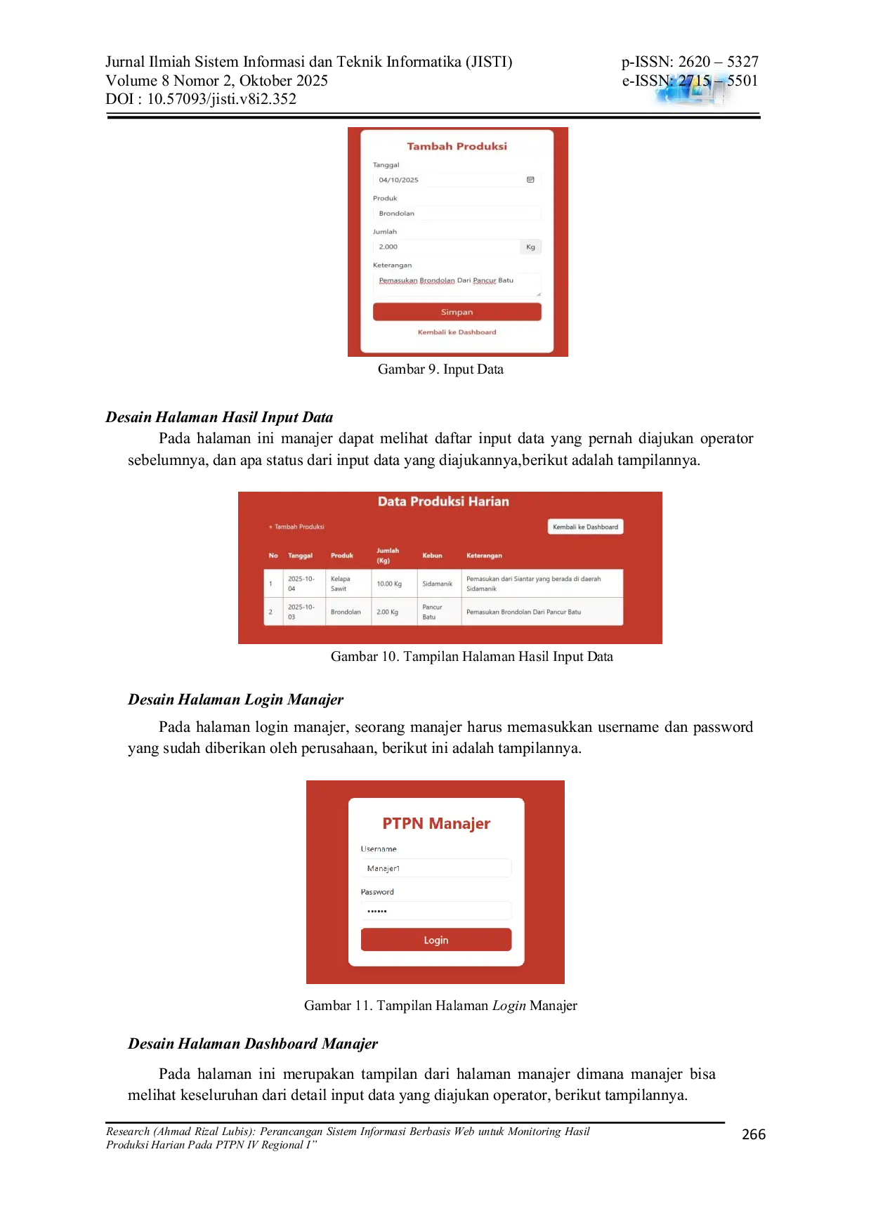 JURIS Perancangan Sistem Informasi Berbasis Web untuk Monitoring Hasil Produksi Harian Pada PTPN IV Regional I