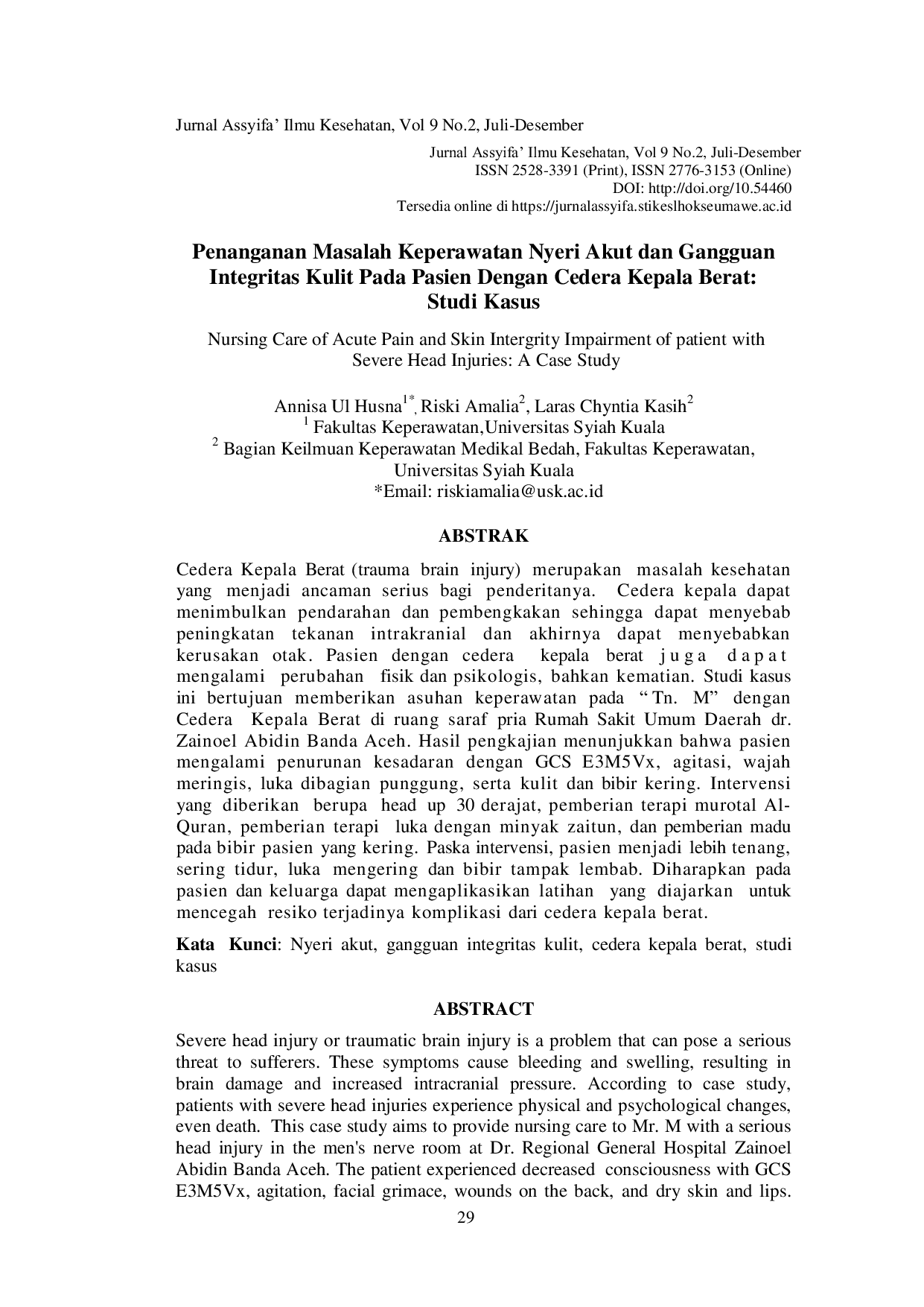 JURIS Penanganan Masalah Keperawatan Nyeri Akut dan Gangguan Integritas Kulit Pada Pasien Dengan Cedera Kepala Berat Studi Kasus
