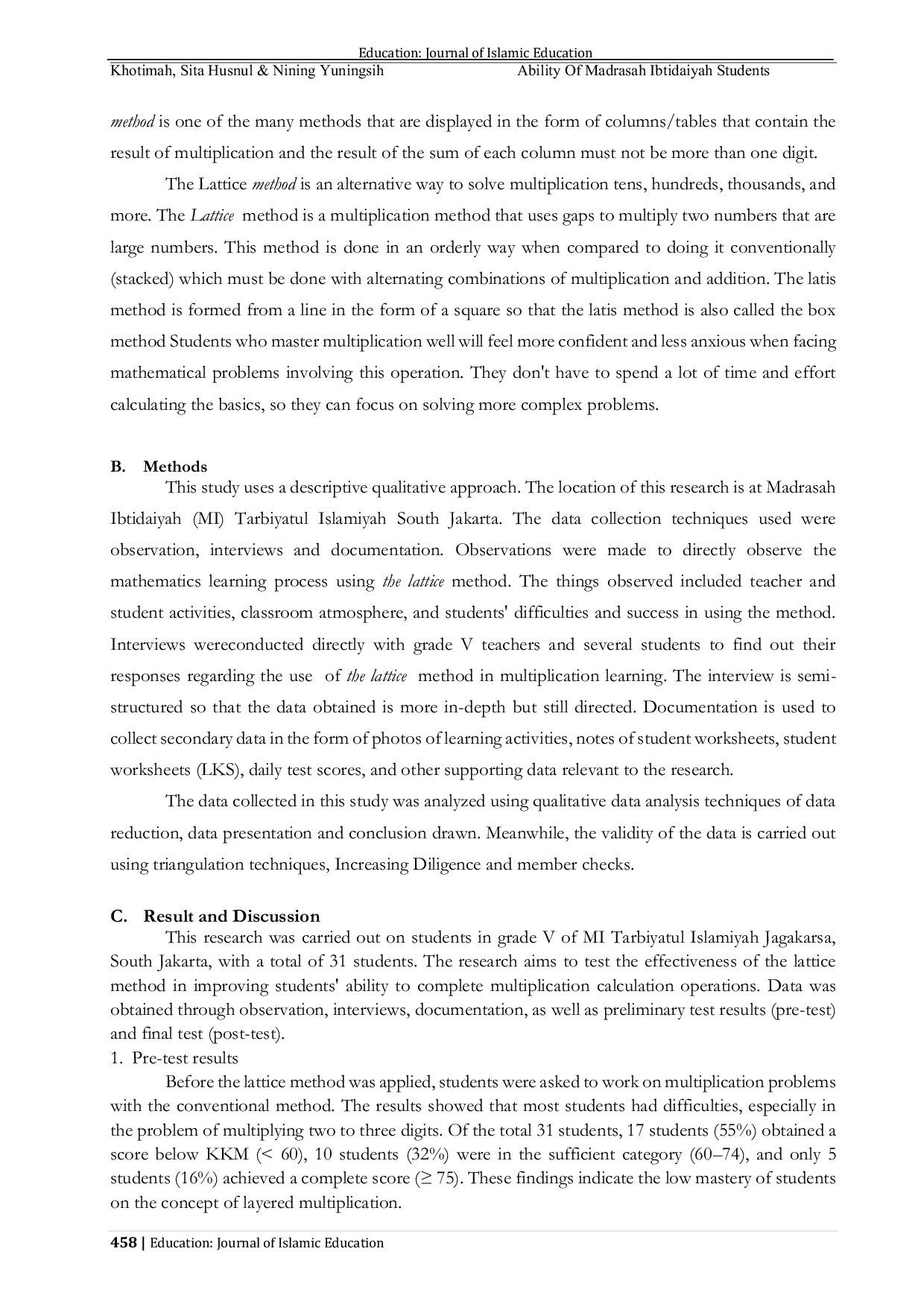 JURIS Ability Of Madrasah Ibtidaiyah Students In Completing Multiplication Calculation Operations Using The Lattice Method