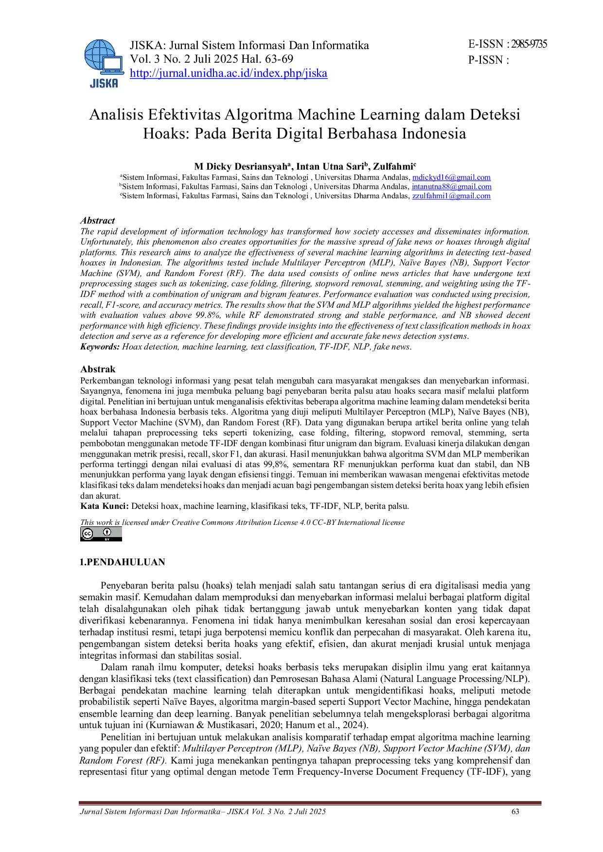 JURIS Analisis Efektivitas Algoritma Machine Learning dalam Deteksi Hoaks Pada Berita Digital Berbahasa Indonesia