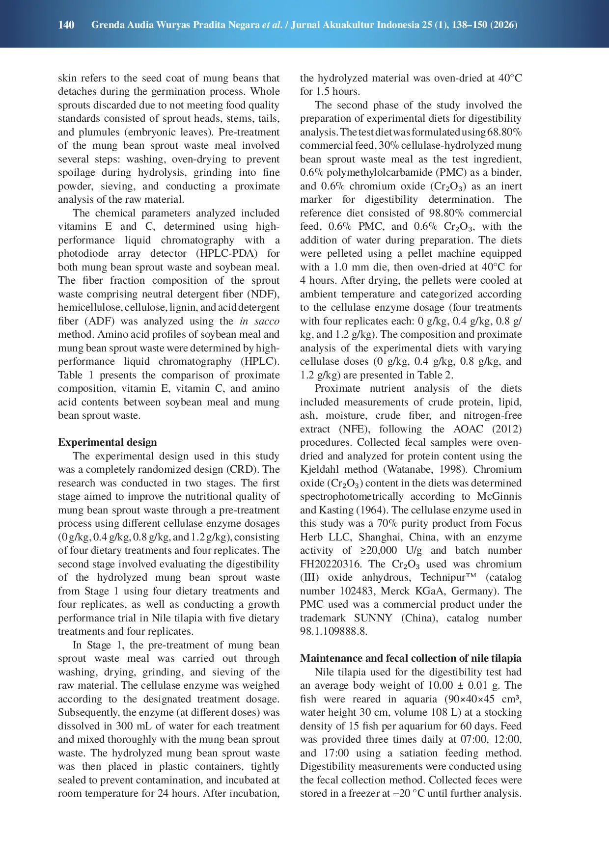 JURIS Utilization of mung bean sprout waste Vigna radiata hydrolyzed cellulase enzyme in feed on the digestibility of Nile tilapia Oreochromis sp