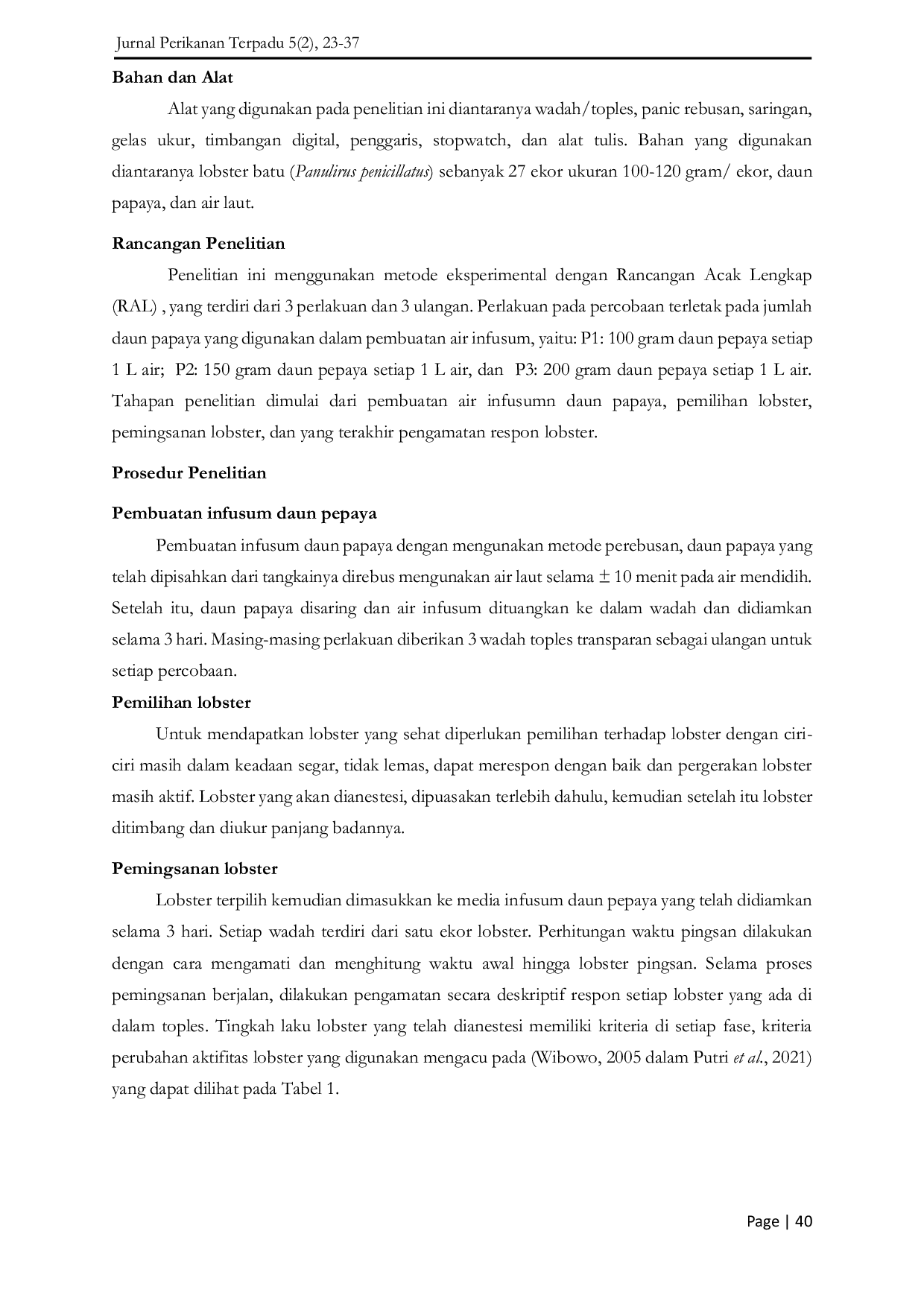 JURIS The Utilization of Papaya Leaf Infusion Carica papaya as a Natural Anesthetic for Rock Lobster Panulirus penicillatus