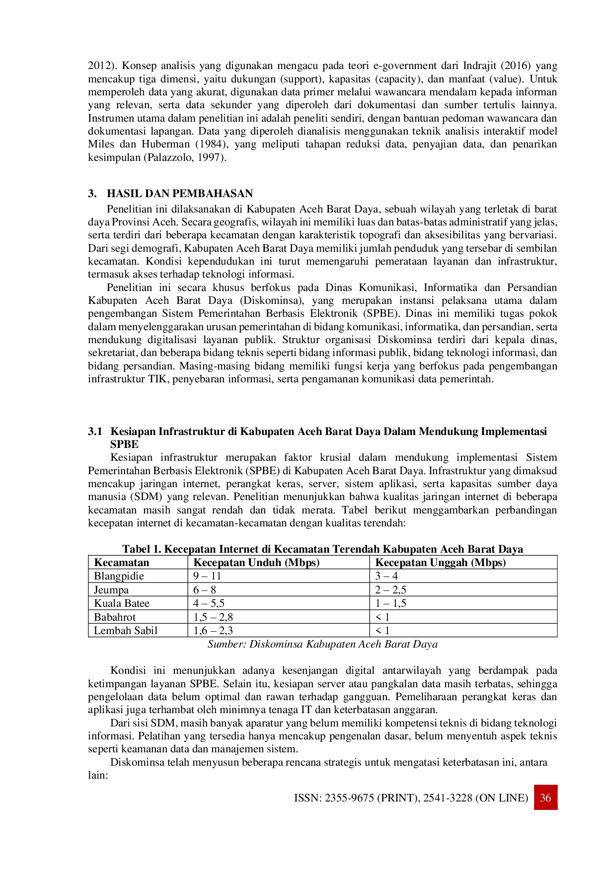 JURIS Analisis Kesiapan Infrastruktur Dalam Implementasi Sistem Pemerintahan Berbasis Elektronik di Kabupaten Aceh Barat Daya