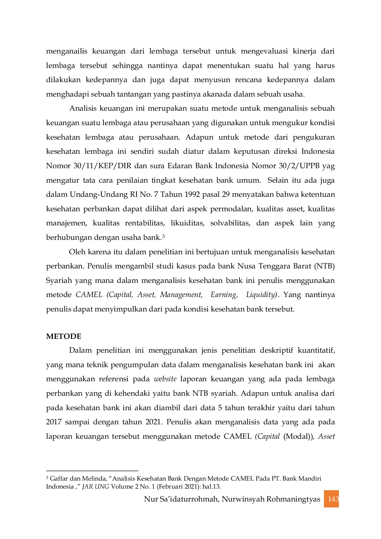 JURIS Analisis Tingkat Kesehatan Bank Melalui Laporan Keuangan Periode 2017 2021 Dengan Menggunakan Metode Perhitungan CAMEL Studi Pada Bank NTB Syariah