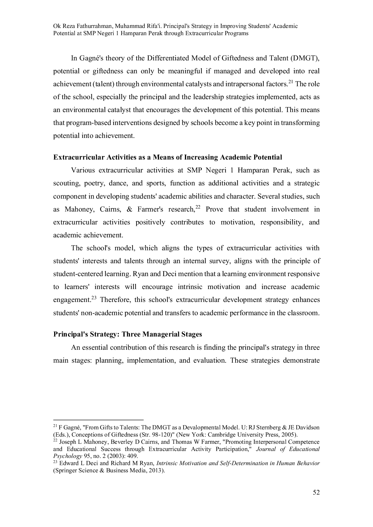 JURIS Principal s Strategy in Improving Students Academic Potential at SMP Negeri 1 Hamparan Perak through Extracurricular Programs
