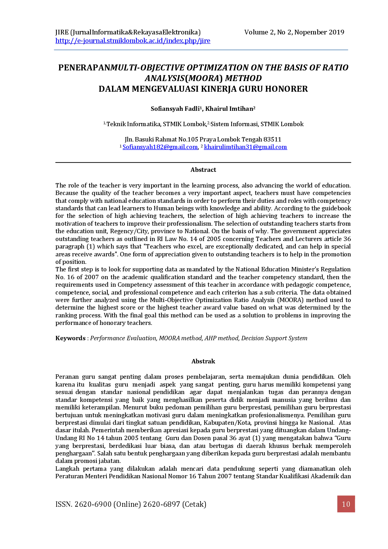 juris Penerapan Multi Objective Optimization on the Basis of Ratio Analysis MOORA Method dalam Mengevaluasi Kinerja Guru Honorer