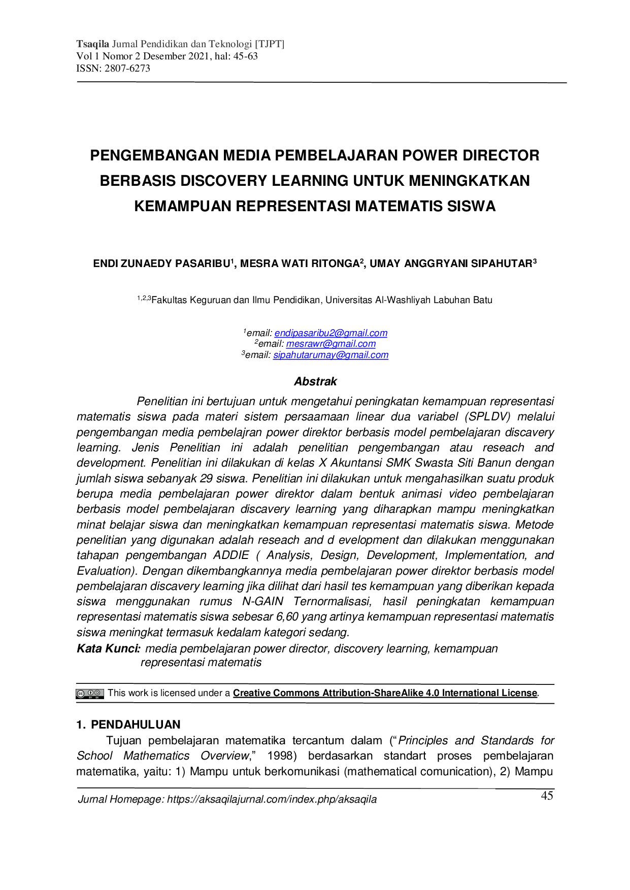 JURIS Pengembangan Media Pembelajaran Power Director Berbasis Discovery Learning Untuk Meningkatkan Kemampuan Representasi Matematis Siswa