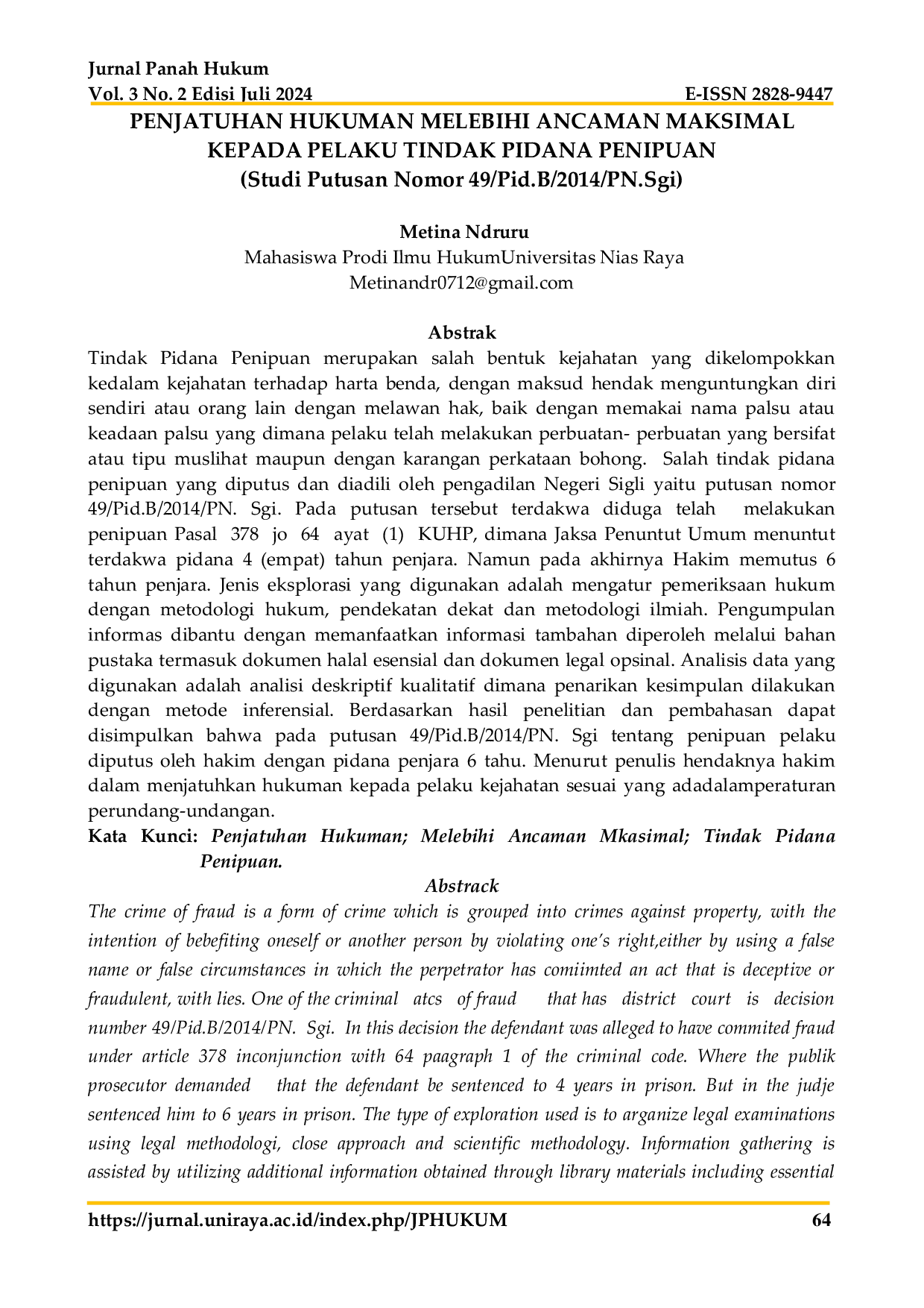 JURIS Penjatuhan Hukuman Melebihi Ancaman Maksimal Kepada Pelaku Tindak Pidana Penipuan