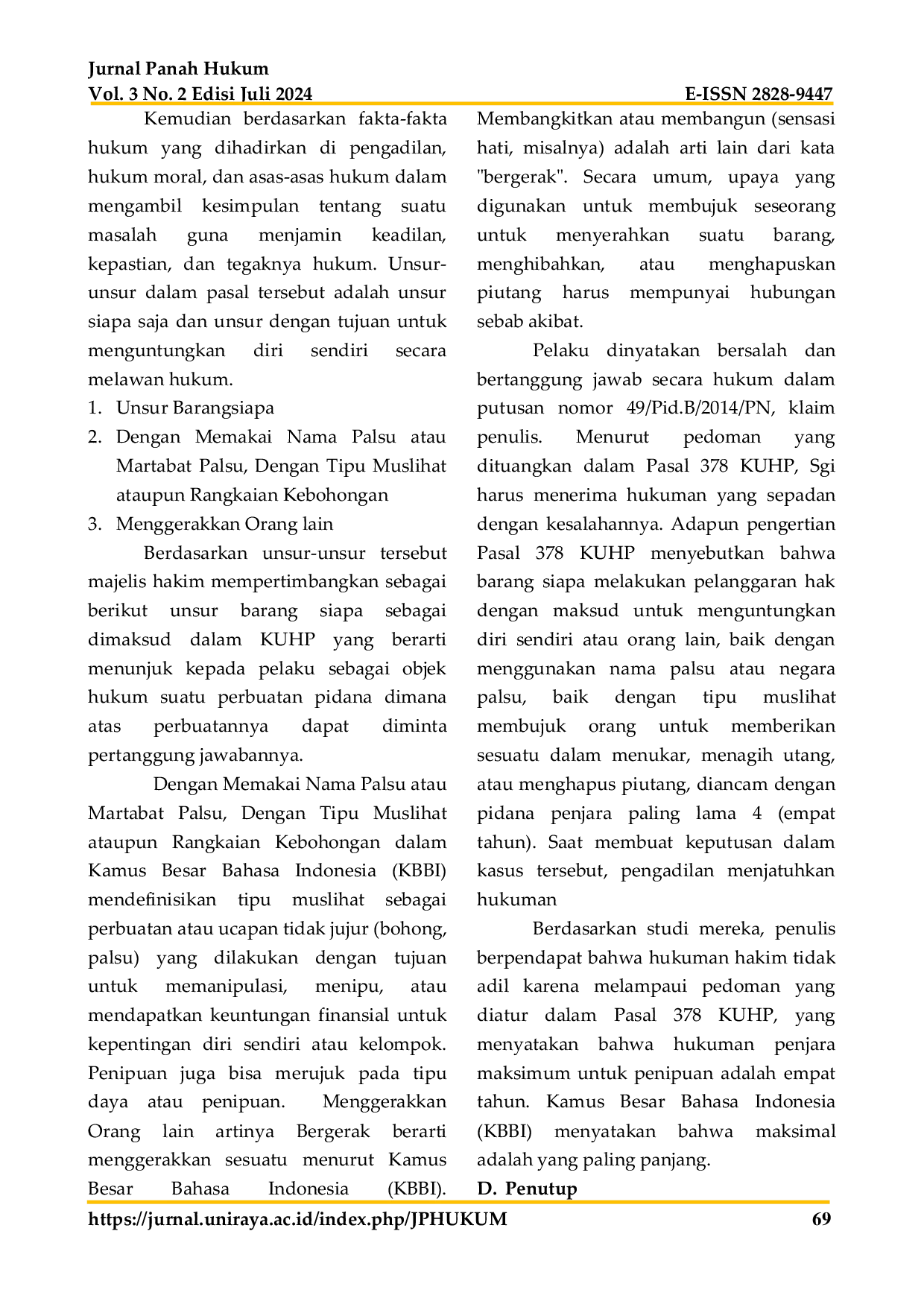 JURIS Penjatuhan Hukuman Melebihi Ancaman Maksimal Kepada Pelaku Tindak Pidana Penipuan