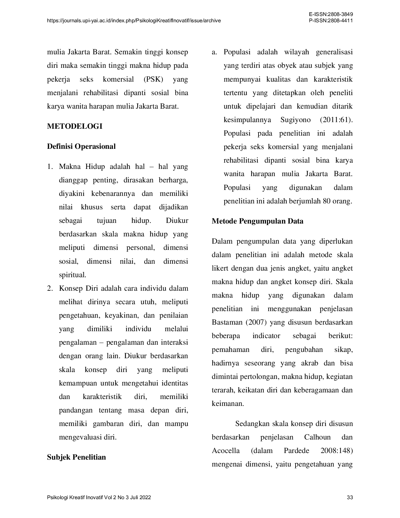 JURIS Hubungan Konsep Diri dengan Makna Hidup pada Pekerja Seks Komersial PSK yang Menjalani Rehabilitasi Dipanti Sosial Bina Karya Wanita Harapan Mulia Jakarta Barat