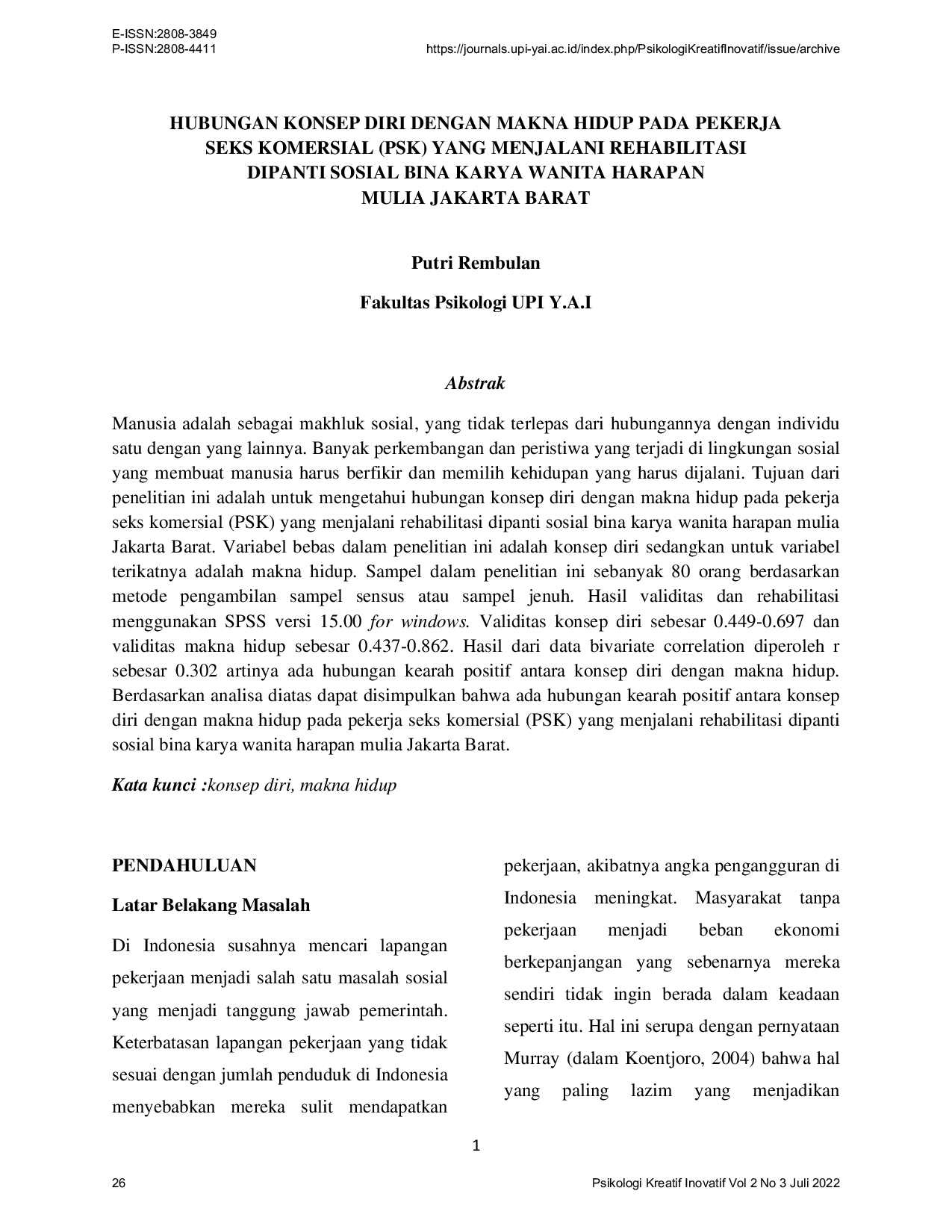 JURIS Hubungan Konsep Diri dengan Makna Hidup pada Pekerja Seks Komersial PSK yang Menjalani Rehabilitasi Dipanti Sosial Bina Karya Wanita Harapan Mulia Jakarta Barat