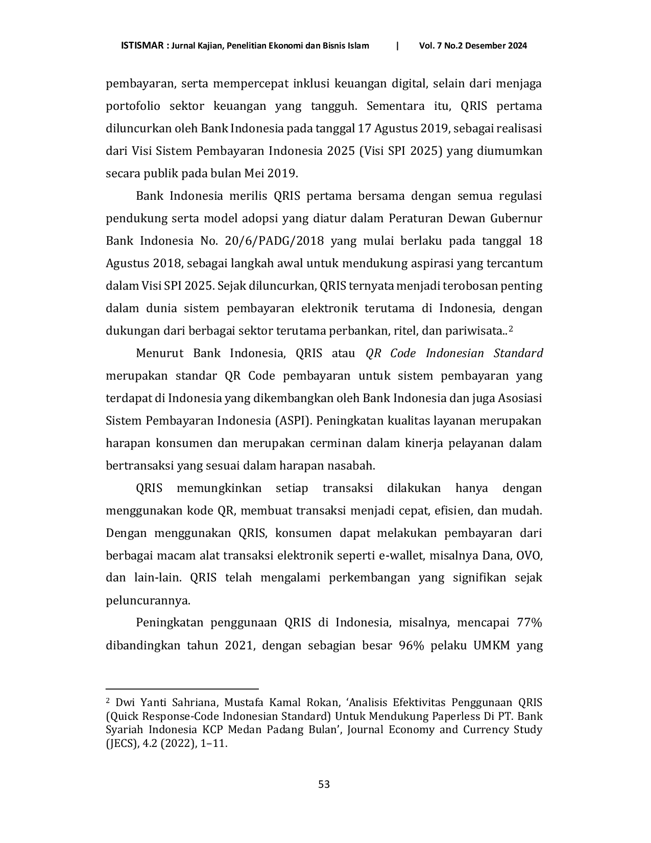 JURIS Efektivitas Digital Payment Untuk Menjaga Portofolio Keuangan Studi Kasus Qris Bank Syariah Indonesia Dan Bank Muamalat