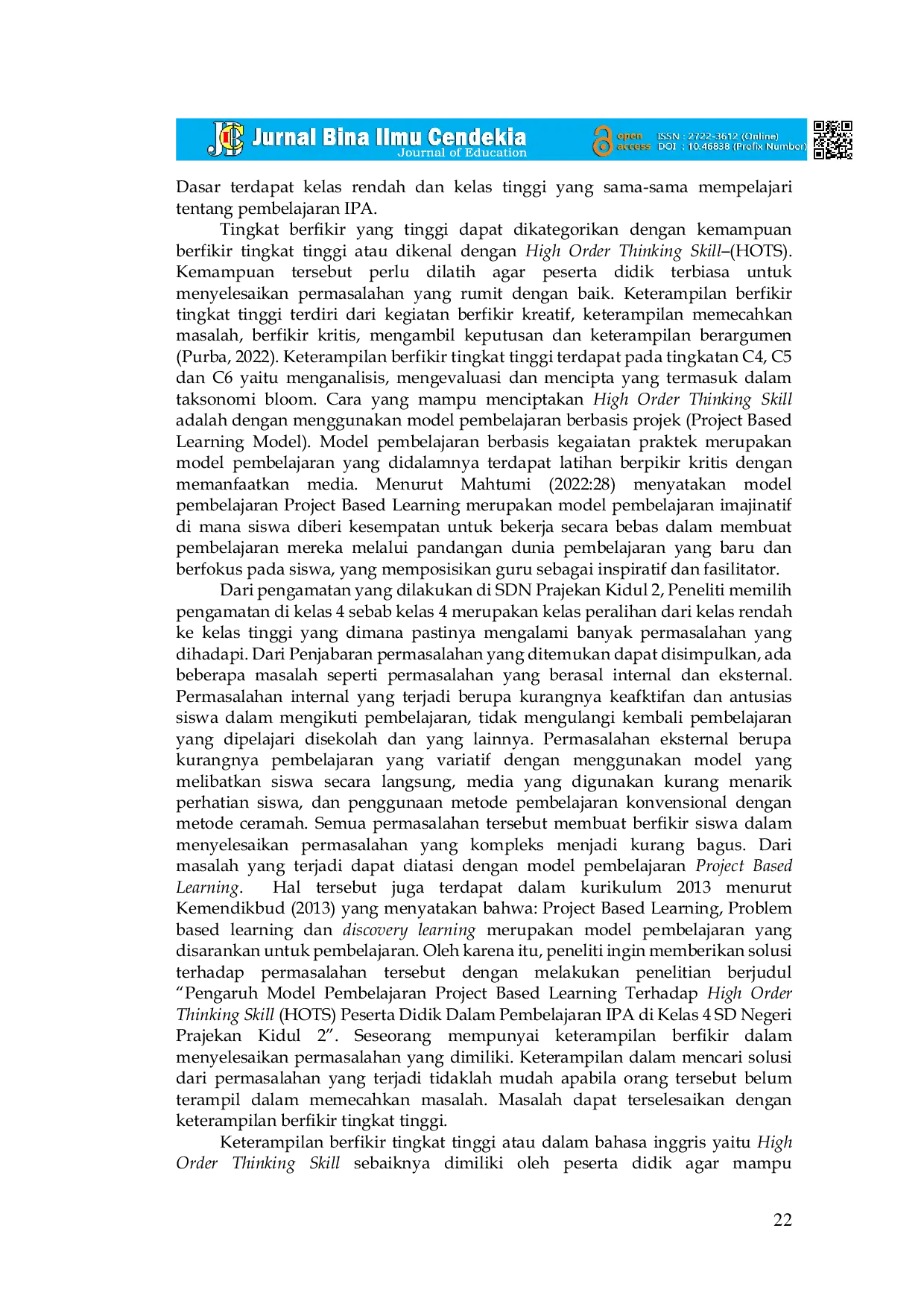 JURIS Pengaruh Model Pembelajaran Project Based Learning Terhadap High Order Thinking Skill Hots Peserta Didik Di Kelas 4 SD Negeri Prajekan Kidul 2