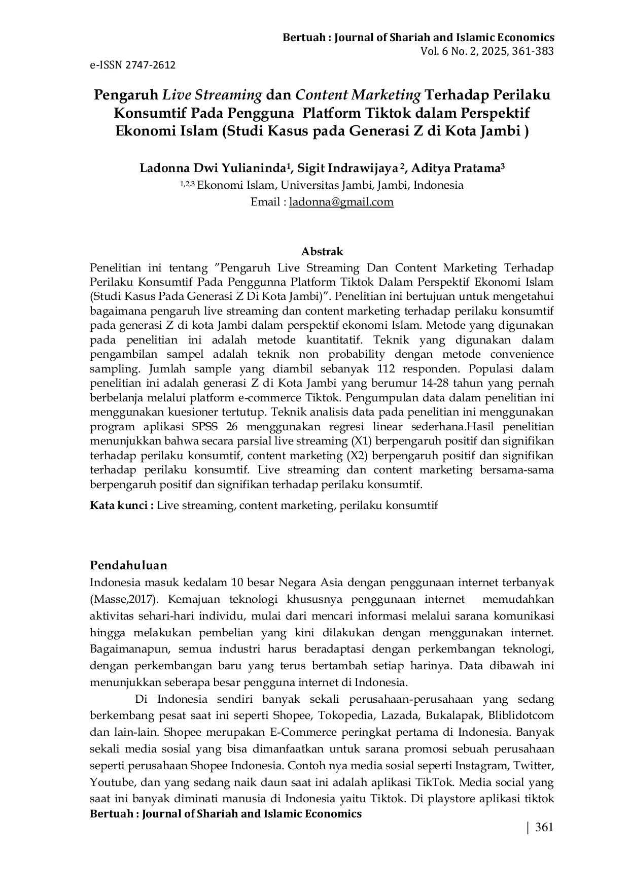 JURIS Pengaruh Live Streaming dan Content Marketing Terhadap Perilaku Konsumtif Pada Pengguna Platform Tiktok dalam Perspektif Ekonomi Islam Studi Kasus pada Generasi Z di Kota Jambi