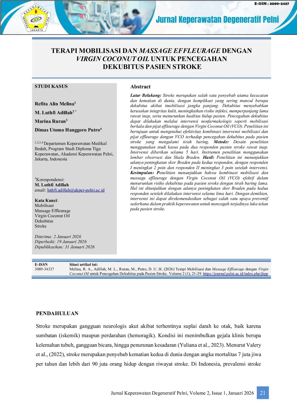 JURIS Therapy of Mobilization and Effleurage Massage with Virgin Coconut Oil for Prevention of Pressure Ulcers in Stroke Patients
