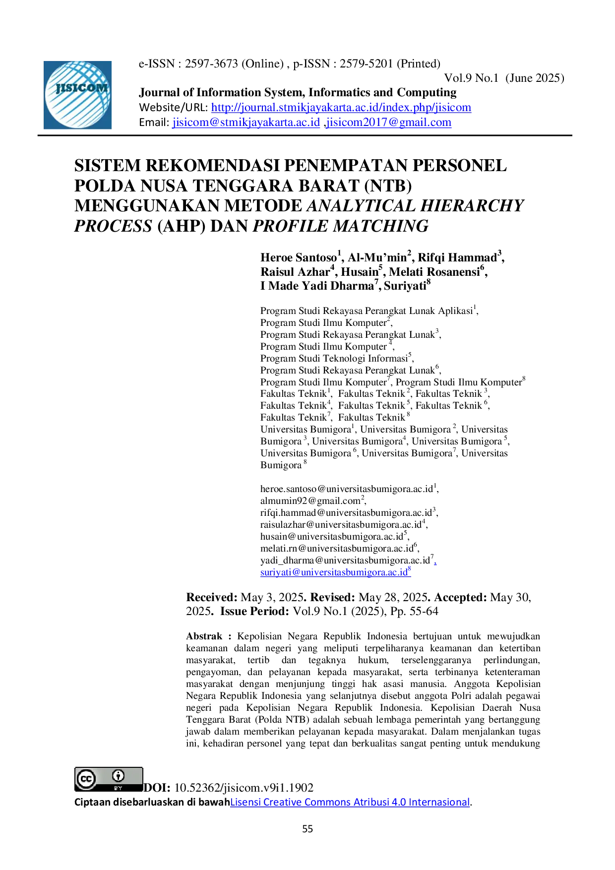 JURIS Sistem Rekomendasi Penempatan Personel Polda Nusa Tenggara Barat NTB Menggunakan Metode Analytical Hierarchy Process AHP Dan Profile Matching