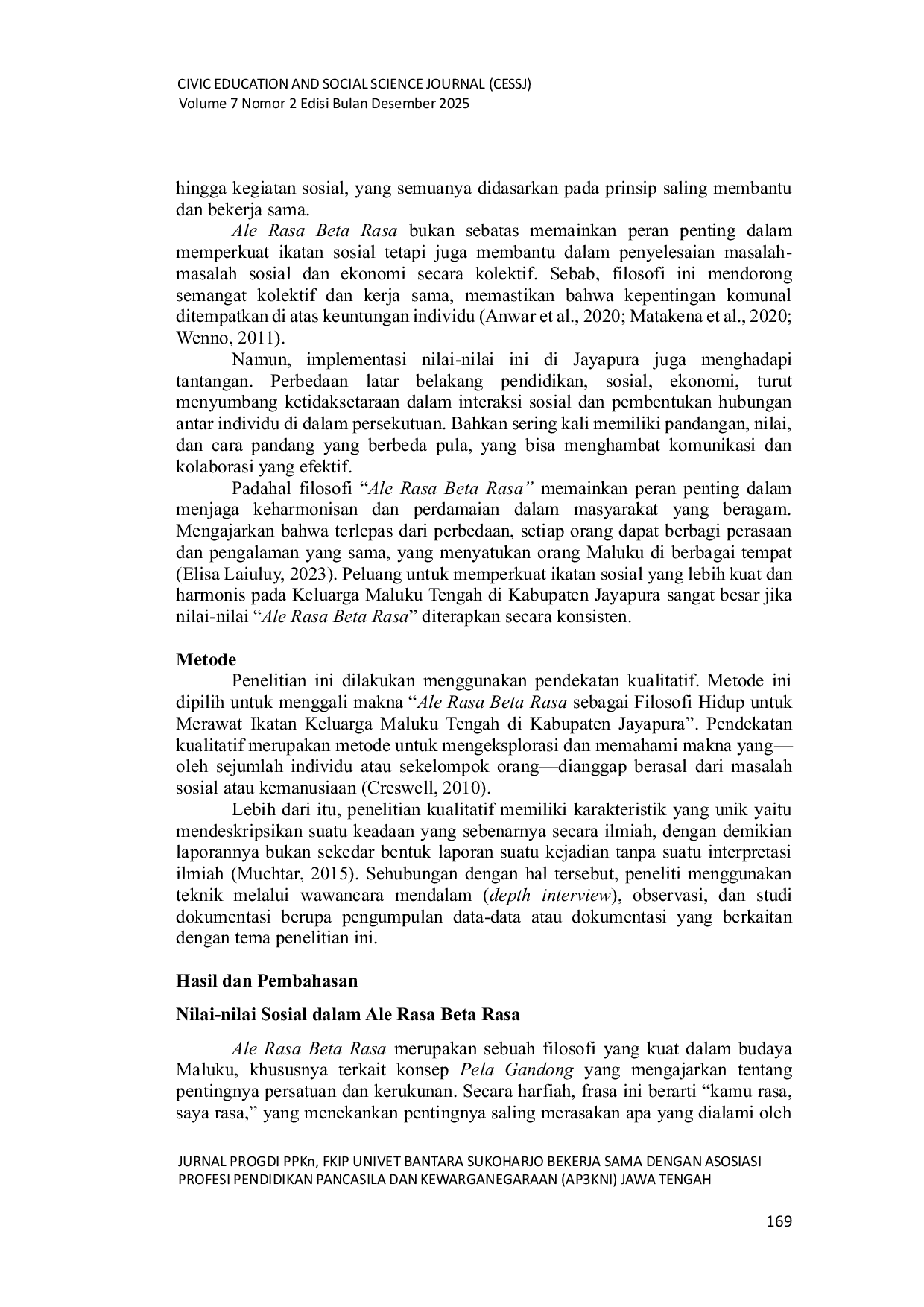 JURIS Ale Rasa Beta Rasa Filosofi Hidup Dalam Merawat Ikatan Keluarga Maluku Tengah di Kabupaten Jayapura