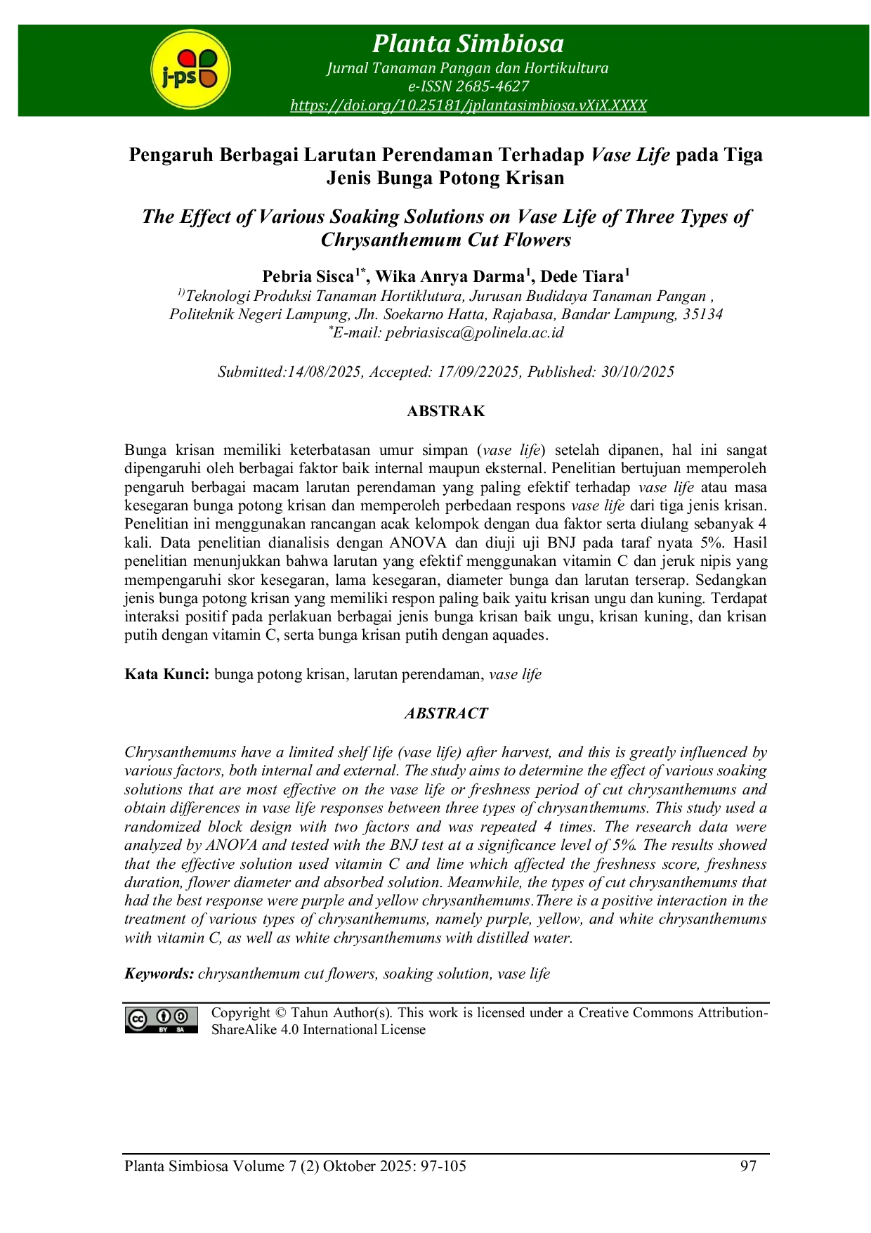 JURIS Pengaruh Berbagai Larutan Perendaman Terhadap Vase Life pada Tiga Jenis Bunga Potong Krisan