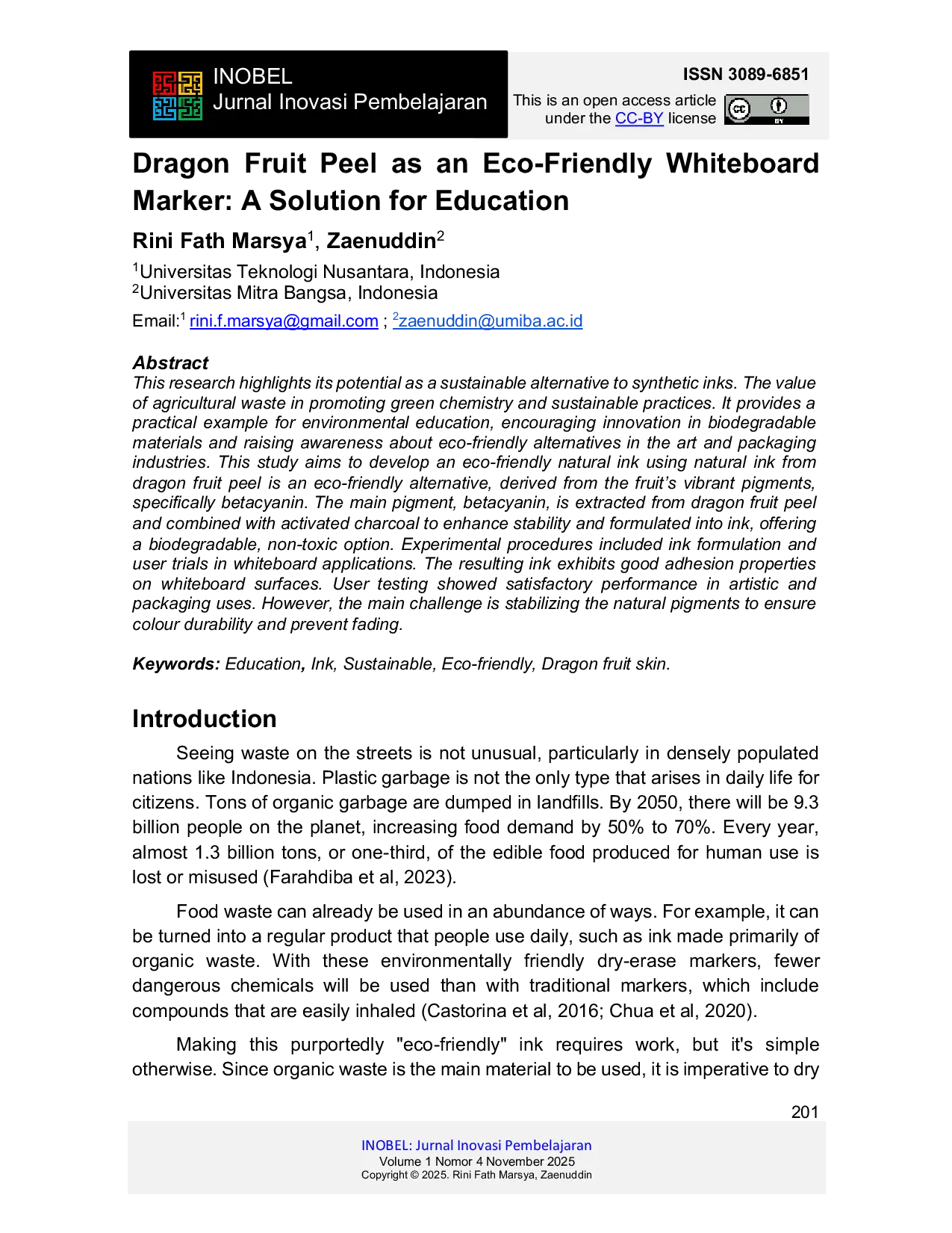 JURIS Kulit Buah Naga sebagai Spidol Papan Tulis Ramah Lingkungan Solusi untuk Pendidikan Dragon Fruit Peel as an Eco Friendly Whiteboard Marker A Solution for Education