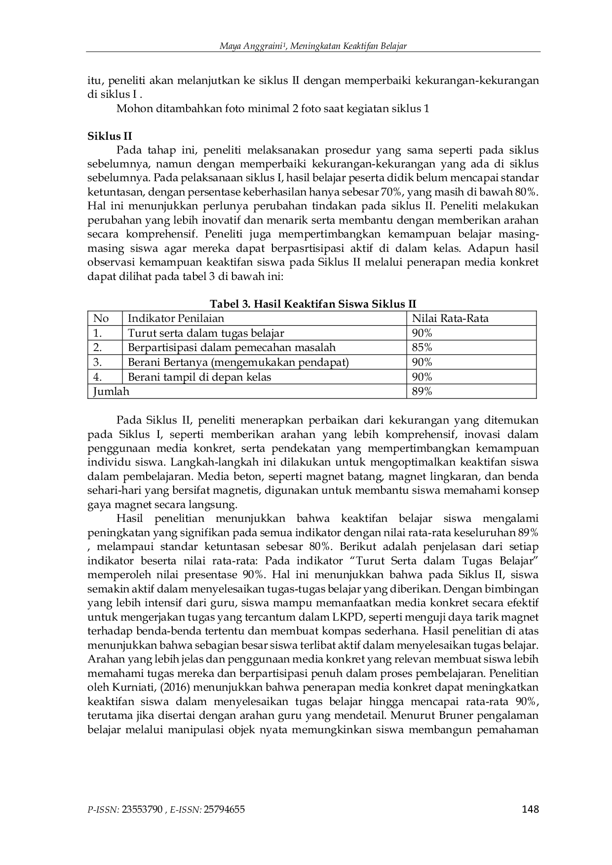 JURIS MENINGKATKAN KEAKTIFAN BELAJAR SISWA MELALUI PENGGUNAAN MEDIA KONKRET PADA MATA PELAJARAN ILMU PENGETAHUAN ALAM DAN SOSIAL