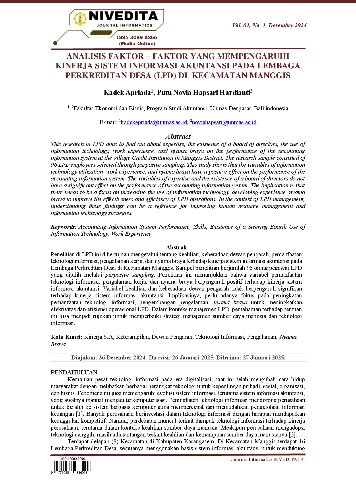 juris Analisis Faktor Faktor Yang Mempengaruhi Kinerja Sistem Informasi Akuntansi pada Lembaga Perkreditan Desa LPD di Kecamatan Manggis
