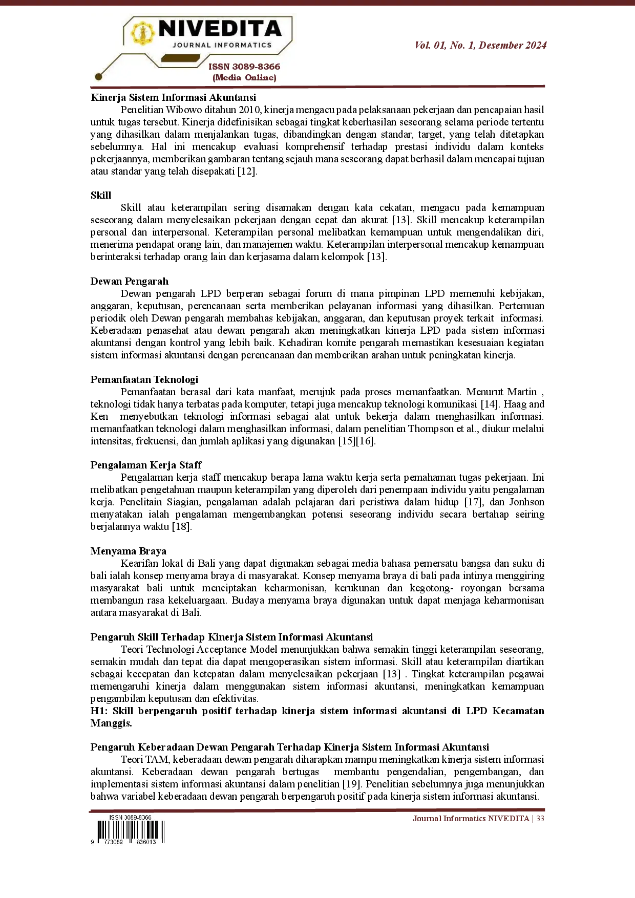 juris Analisis Faktor Faktor Yang Mempengaruhi Kinerja Sistem Informasi Akuntansi pada Lembaga Perkreditan Desa LPD di Kecamatan Manggis