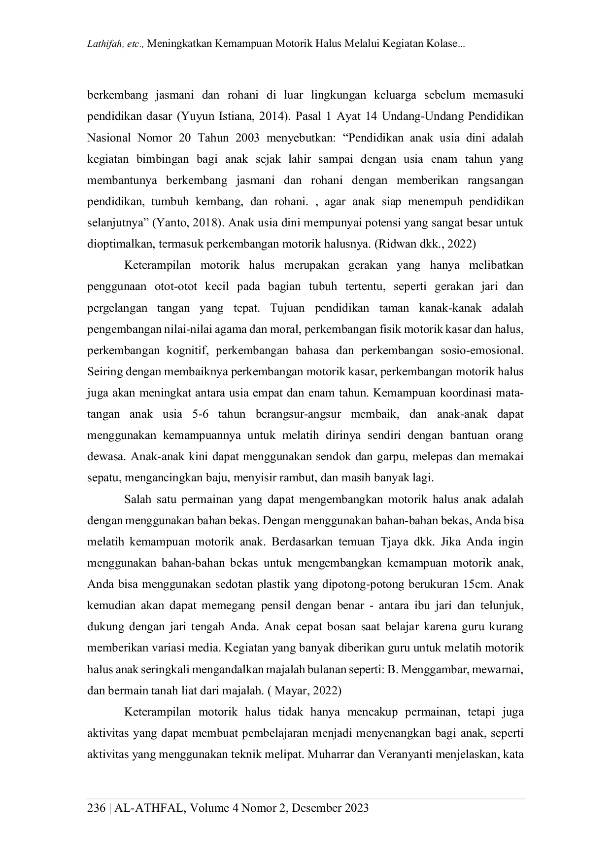 JURIS Meningkatkan Kemampuan Motorik Halus Melalui Kegiatan Kolase Bahan Bekas Pada Anak Kelompok B Di PAUD AZ ZAHRA