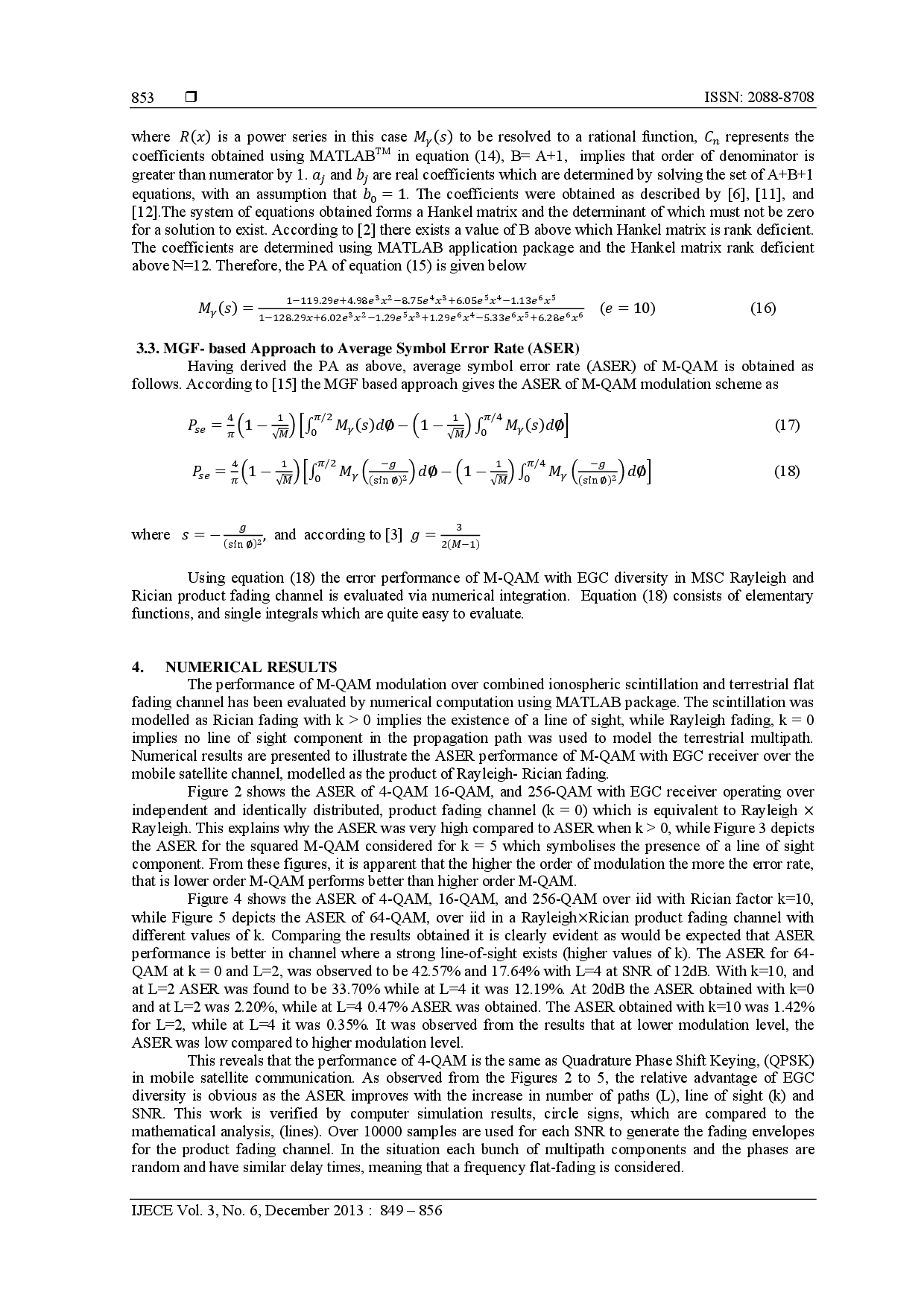 juris Symbol Error Rate Analysis of M QAM with Equal Gain Combining Over A Mobile Satellite Channel