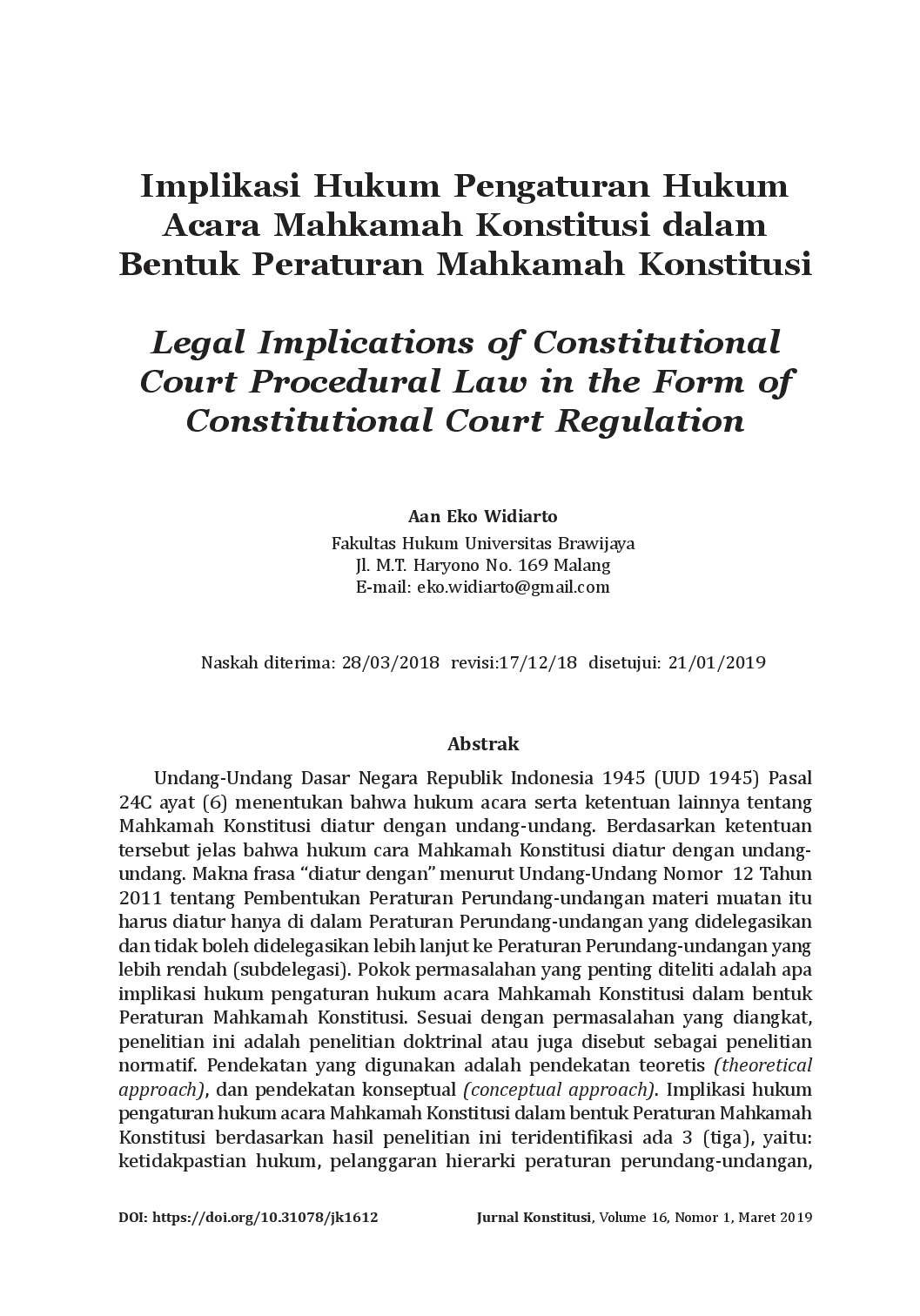 juris Implikasi Hukum Pengaturan Hukum Acara Mahkamah Konstitusi dalam Bentuk Peraturan Mahkamah Konstitusi