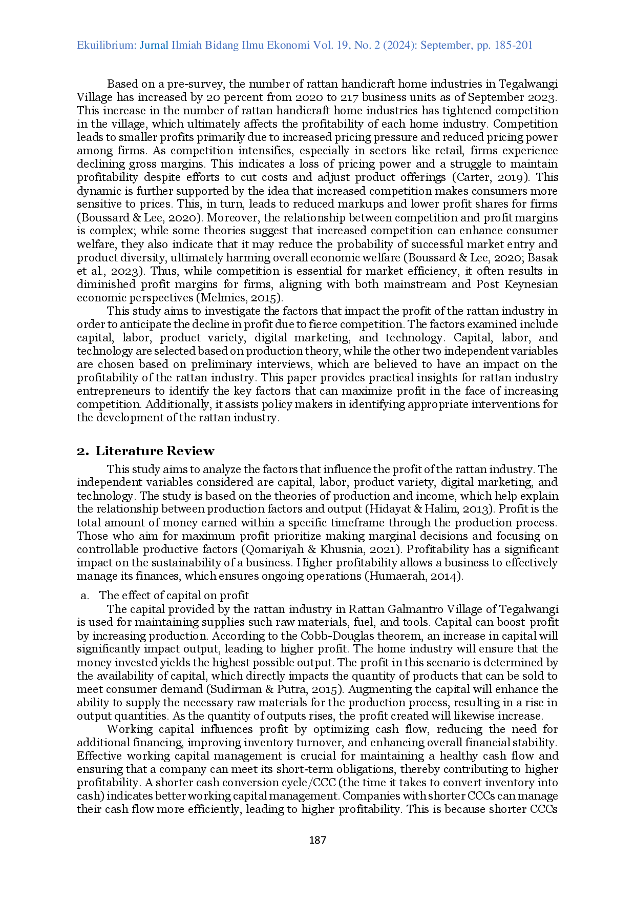 juris Determinants of Rattan Industry Profitability in Cirebon West Java