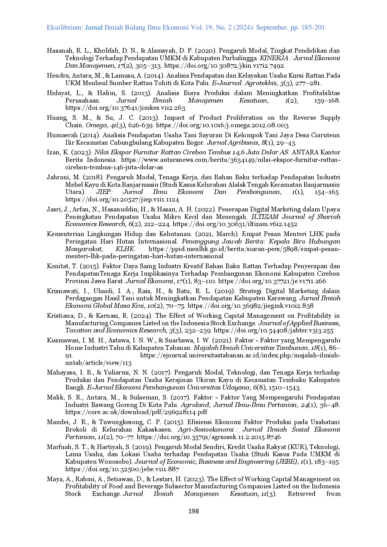 juris Determinants of Rattan Industry Profitability in Cirebon West Java