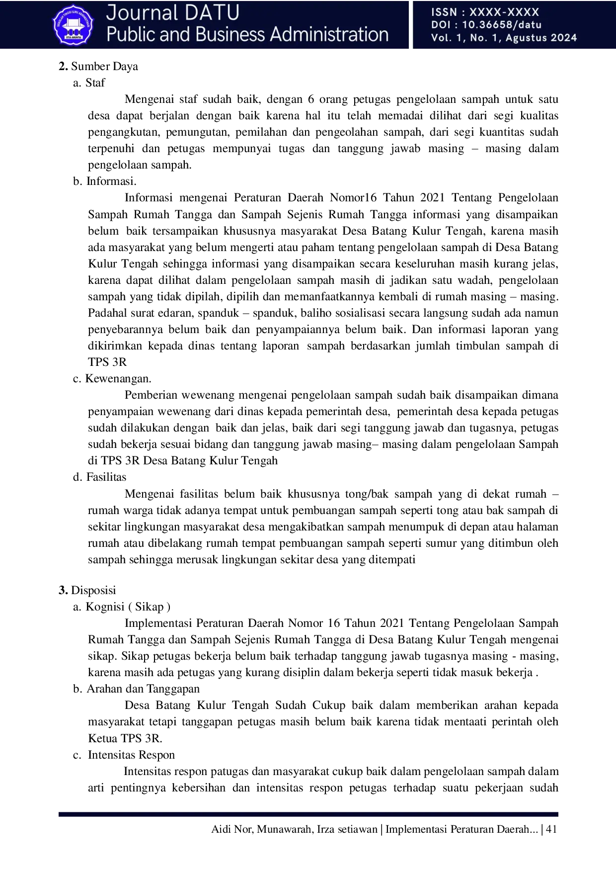 JURIS Implementasi Peraturan Daerah Nomor 16 Tahun 2021 Tentang Pengelolaan Sampah Rumah Tangga dan Sampah Sejenis Rumah Tangga di Desa Batang Kulur Tengah Kabupaten Hulu Sungai Selatan