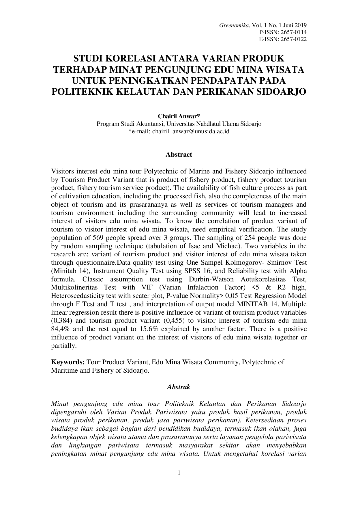 JURIS Chairil Anwar STUDI KORELASI ANTARA VARIAN PRODUK TERHADAP MINAT PENGUNJUNG EDU MINA WISATA UNTUK PENINGKATKAN PENDAPATAN PADA POLITEKNIK KELAUTAN DAN PERIKANAN SIDOARJO Program Studi Akuntansi Univ