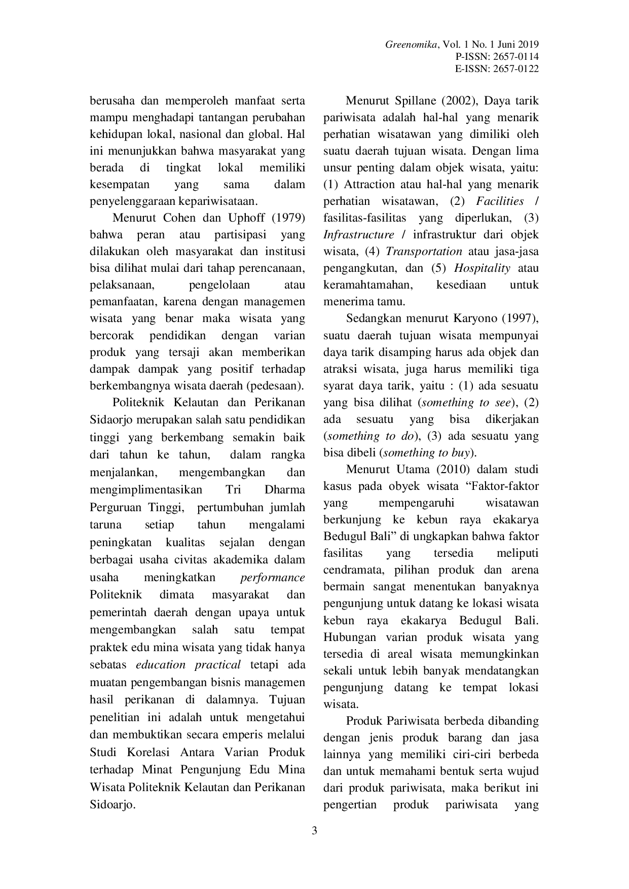 JURIS Chairil Anwar STUDI KORELASI ANTARA VARIAN PRODUK TERHADAP MINAT PENGUNJUNG EDU MINA WISATA UNTUK PENINGKATKAN PENDAPATAN PADA POLITEKNIK KELAUTAN DAN PERIKANAN SIDOARJO Program Studi Akuntansi Univ