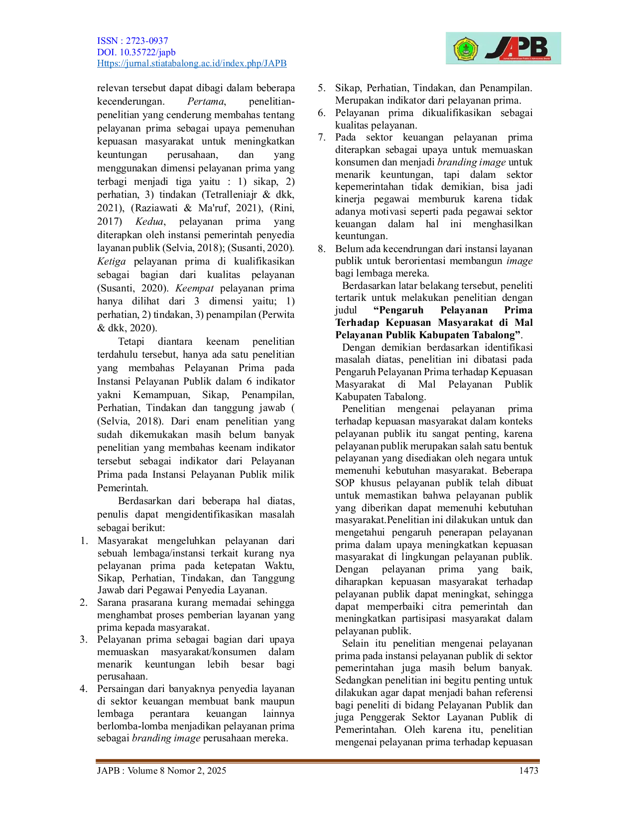 JURIS Pengaruh Pelayanan Prima Terhadap Kepuasan Masyarakat Di Mal Pelayanan Publik Kabupaten Tabalong