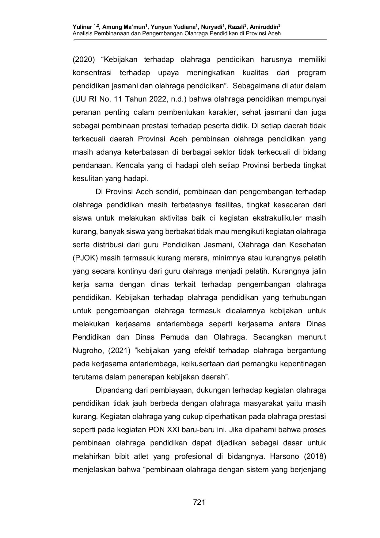 JURIS Analisis Pembinanaan dan Pengembangan Olahraga Pendidikan di Provinsi Aceh