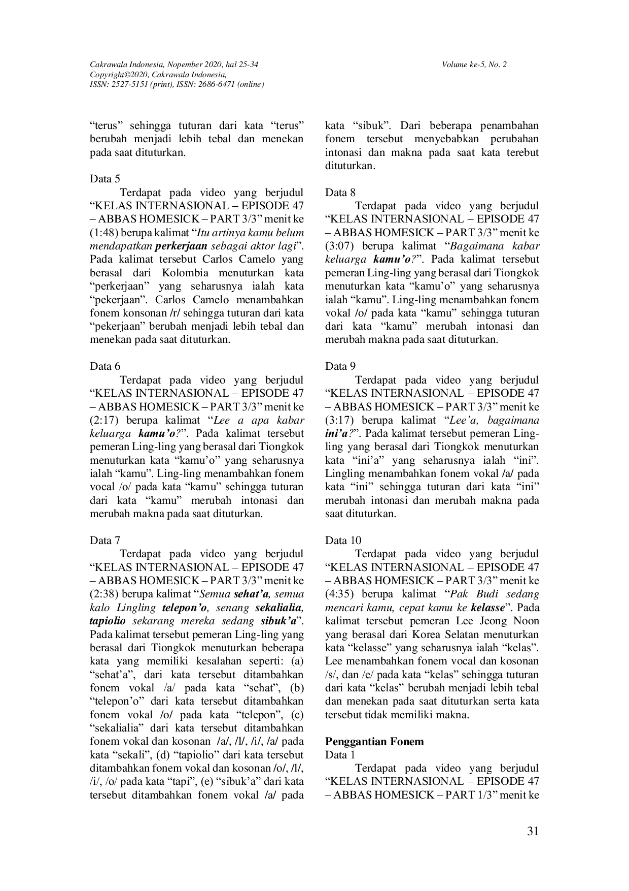 JURIS Analisis Kesalahan Berbahasa Dalam Tataran Fonologi Pada Kanal Youtube Net Drama