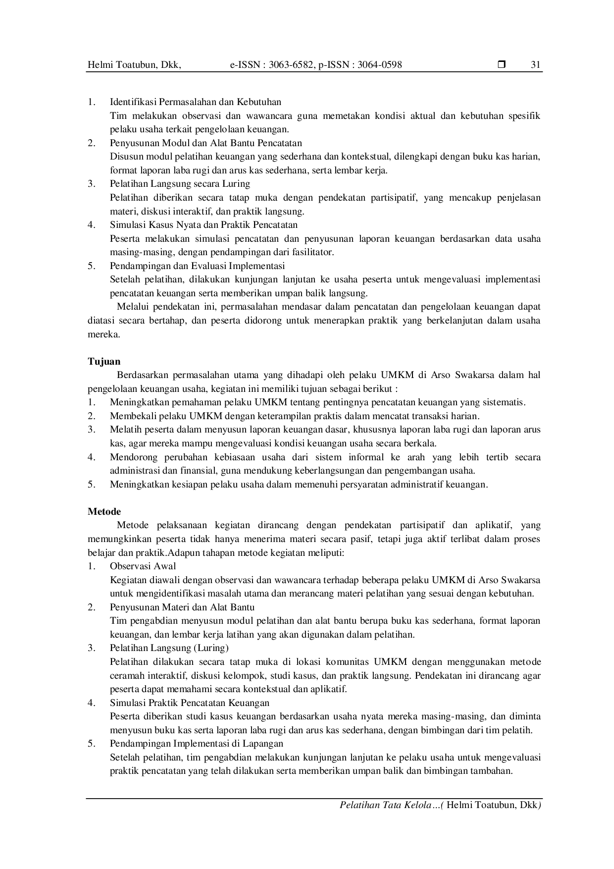 JURIS Pelatihan Tata Kelola Keuangan Bagi Pelaku UMKM Di Arso Swakrsa Kabupaten Keerom