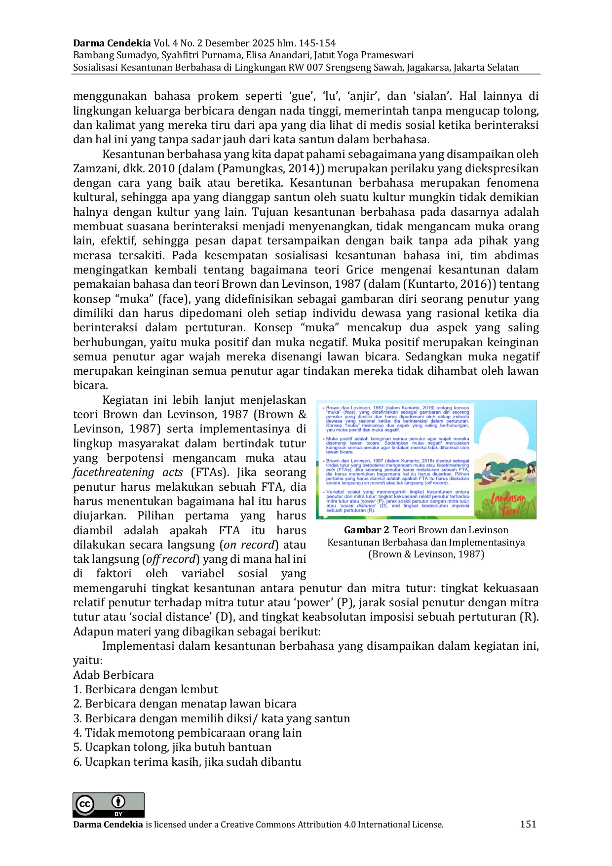 JURIS Sosialisasi Kesantunan Berbahasa di Lingkungan RW 007 Srengseng Sawah Jagakarsa Jakarta Selatan