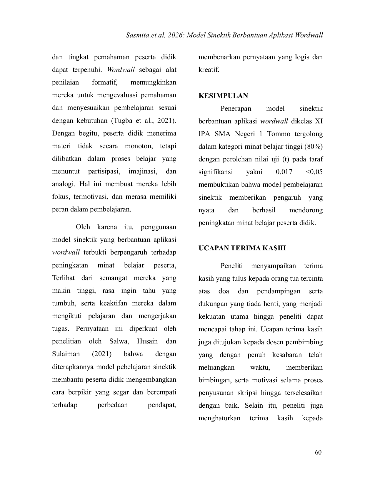 JURIS Efektivitas Penerapan Model Sinektik Berbantuan Aplikasi Wordwall Terhadap Minat Belajar Peserta Didik Materi Sistem Ekskresi