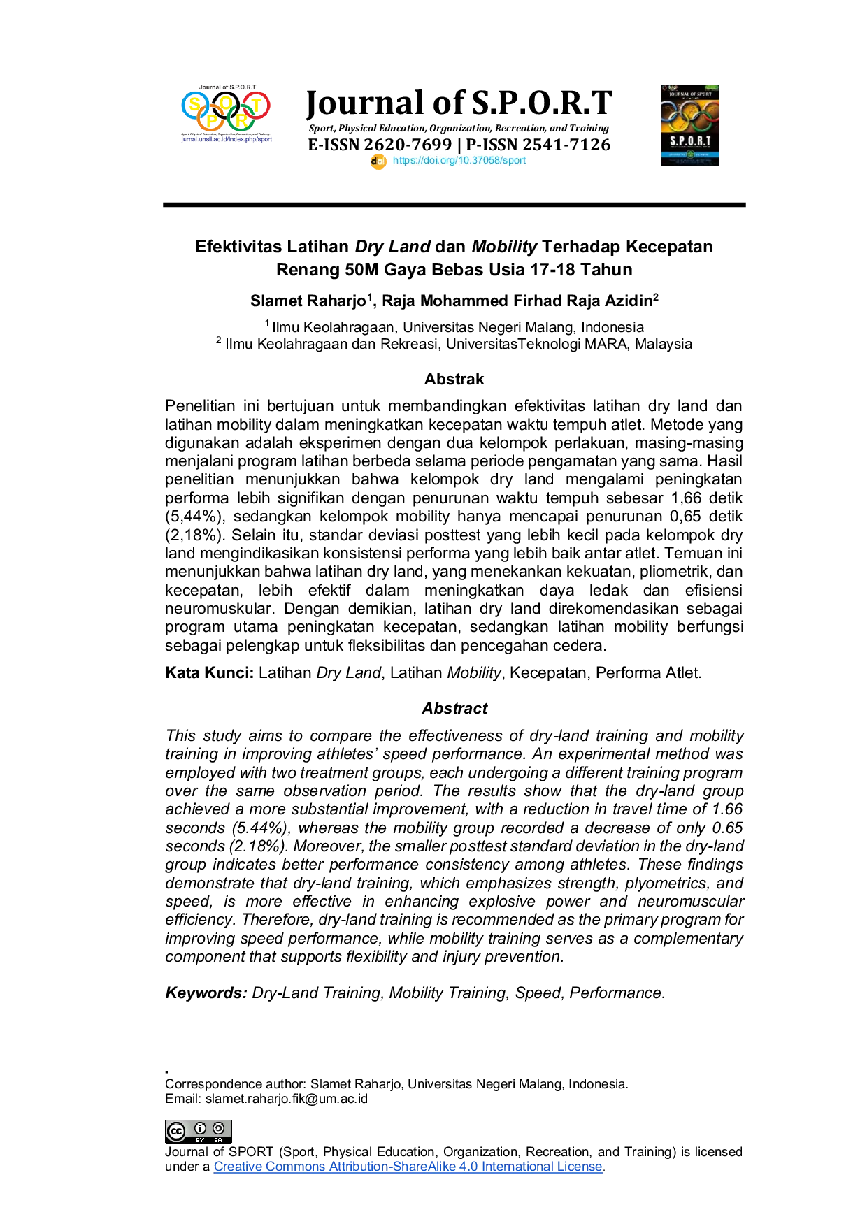 JURIS Efektivitas Latihan Dry Land dan Mobility Terhadap Kecepatan Renang 50M Gaya Bebas Usia 17 18 Tahun
