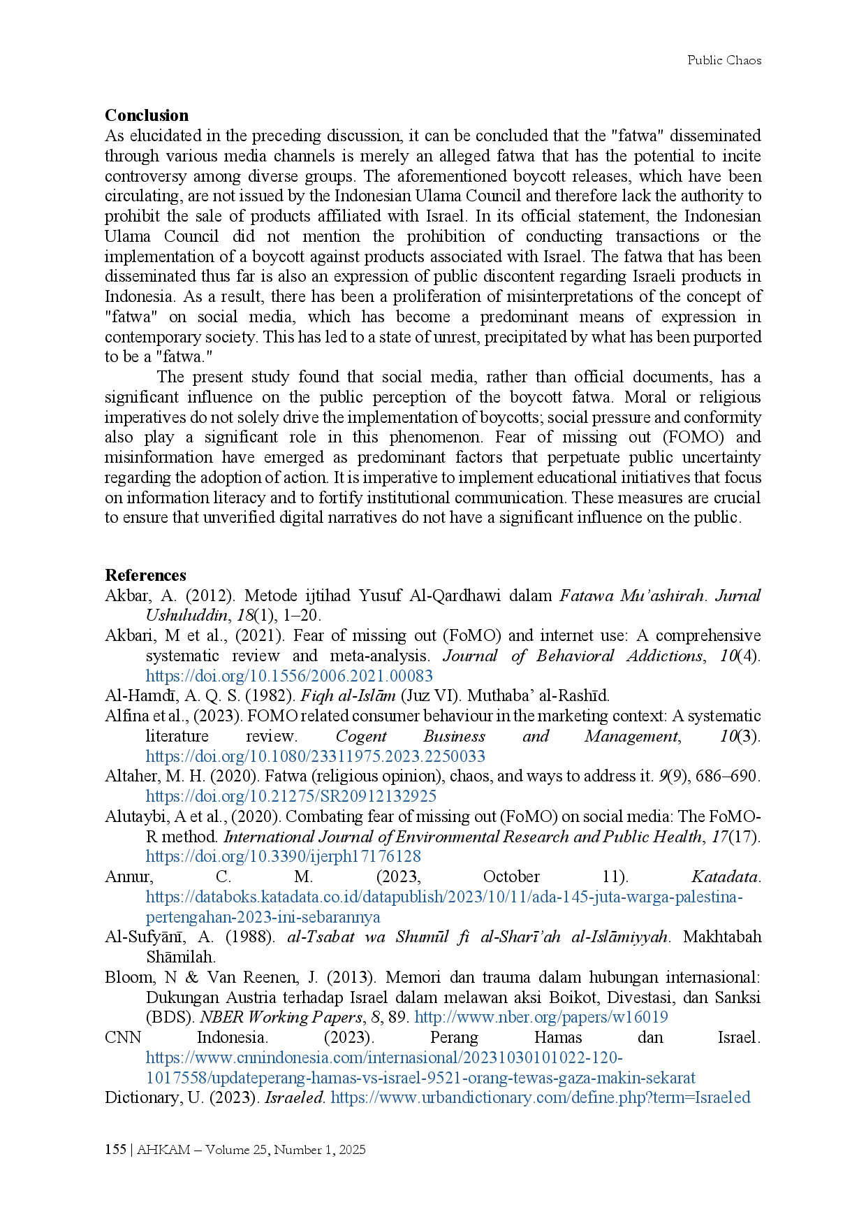 juris Public Chaos Alleged Fatwa on Boycotting and the Fear of Missing Out on Israeli Products in Indonesia