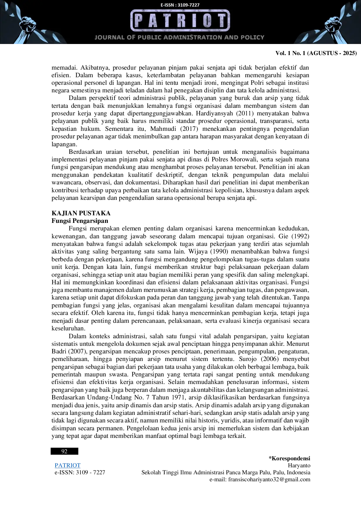 JURIS Fungsi Pengarsipan Dalam Pelayanan Administrasi Pengajuan Pinjam Pakai Senjata Api Pada Bagian Logistik Kantor Kepolisian Resor Morowali