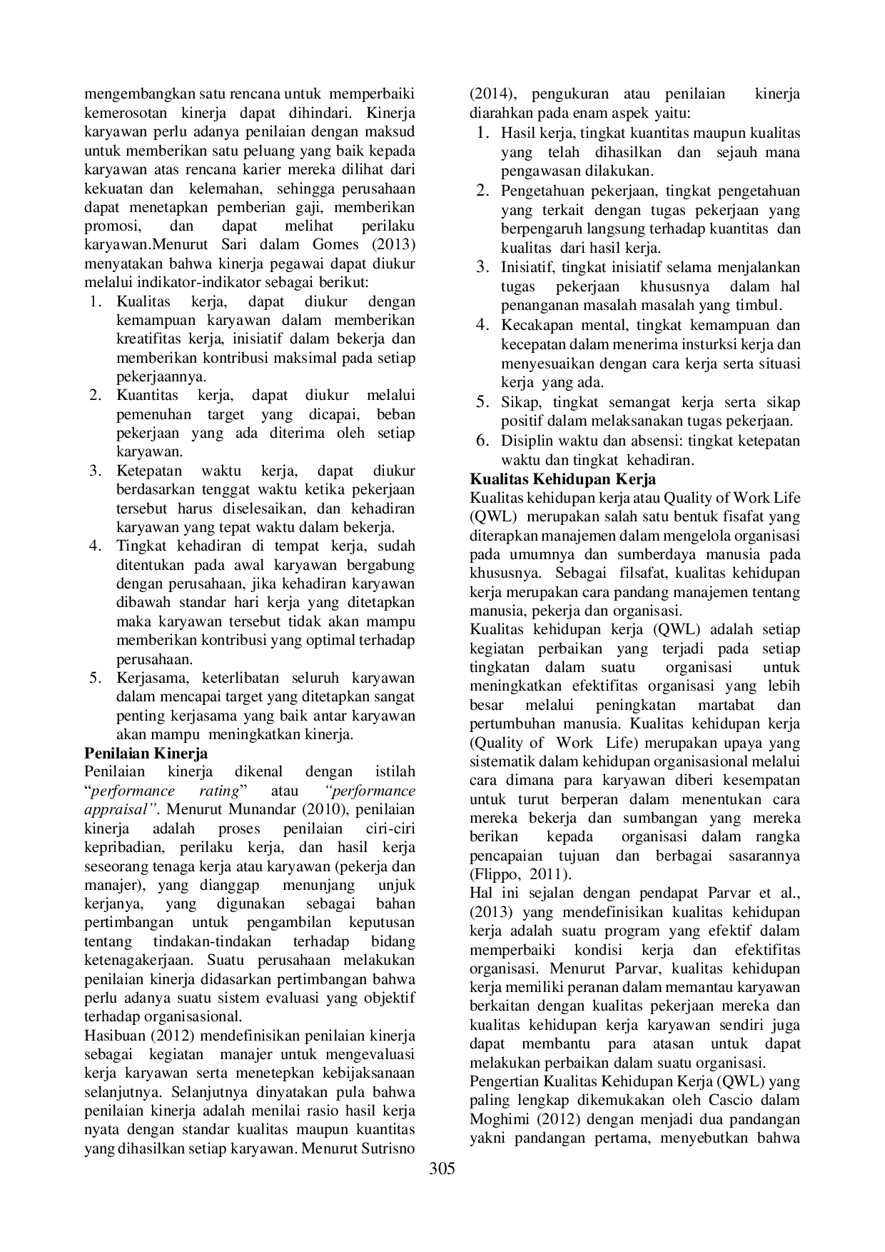 JURIS Pengaruh Kualitas Kehidupan Kerja Dan Komitmen Organisasi Terhadap Kinerja Pegawai Pada PDAM Tirtanadi Cabang Padang Bulan