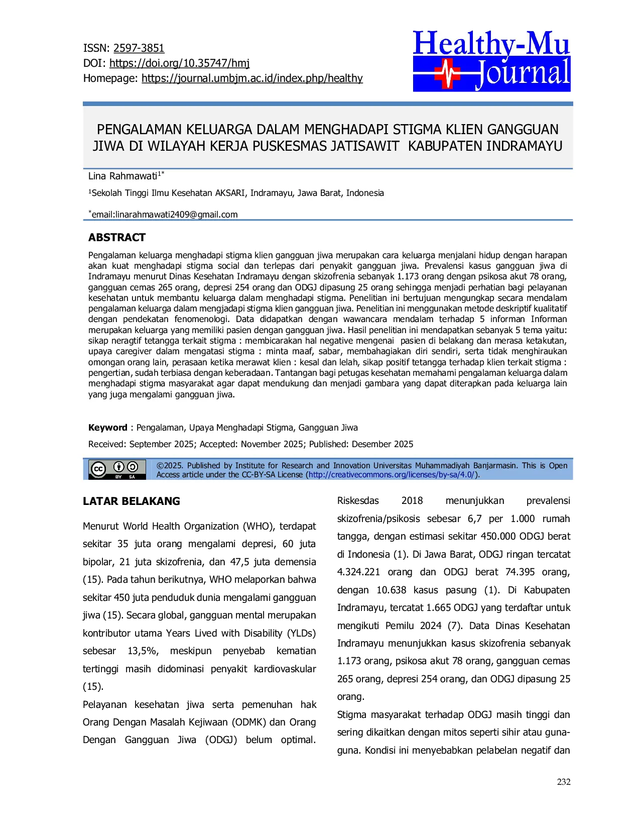 JURIS Pengalaman Keluarga Dalam Menghadapi Stigma Klien Gangguan Jiwa Di Wilayah Kerja Puskesmas Jatisawit Kabupaten Indramayu