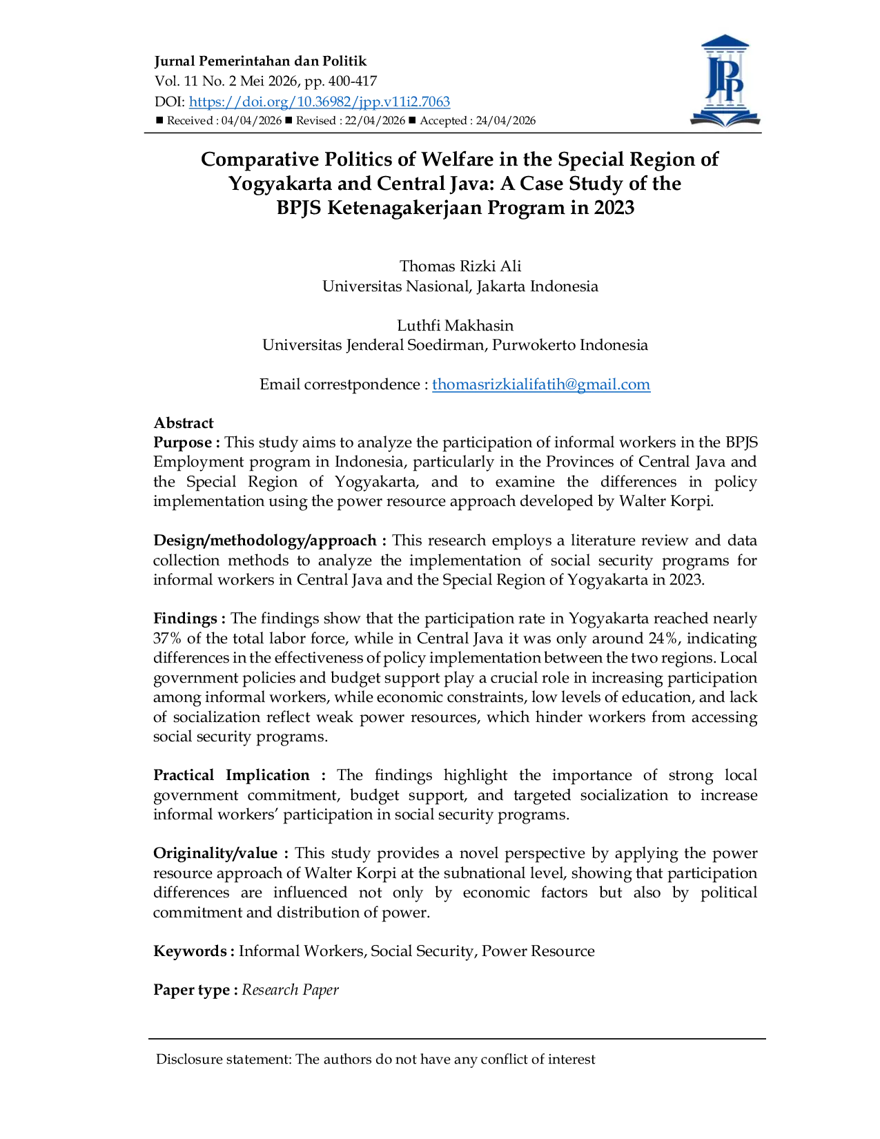 JURIS Comparative Politics of Welfare in the Special Region of Yogyakarta and Central Java A Case Study of the BPJS Ketenagakerjaan Program in 2023 Perbandingan Politik Kesejahteraan di Provinsi DIY dan